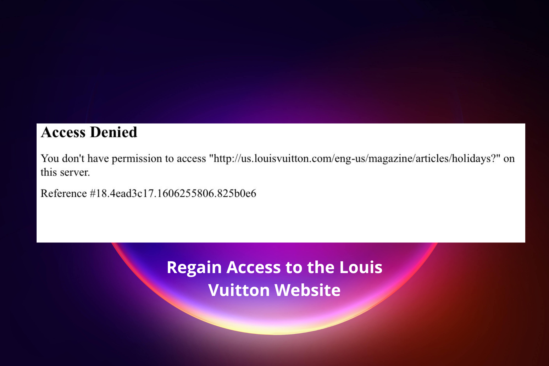 Is The Louis Vuitton Website Down