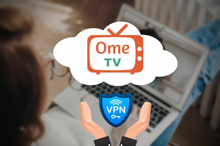 best omeTV VPNs featured
