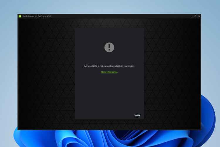 How to fix GeForce Now not available in your region