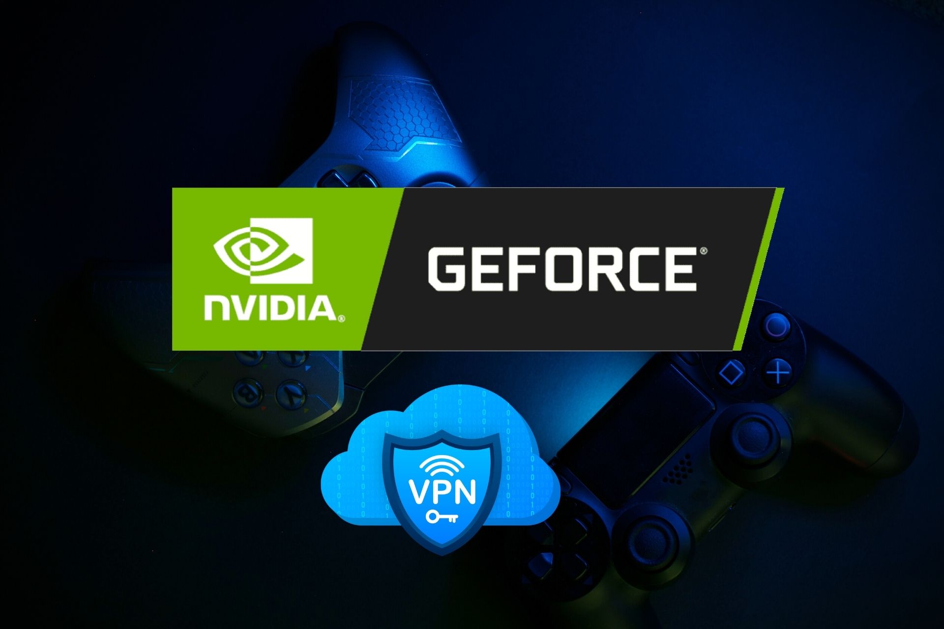 best vpns for GeForce Now
