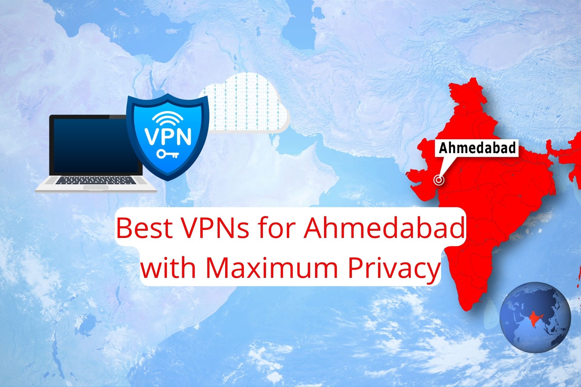 vpn ahmedabad