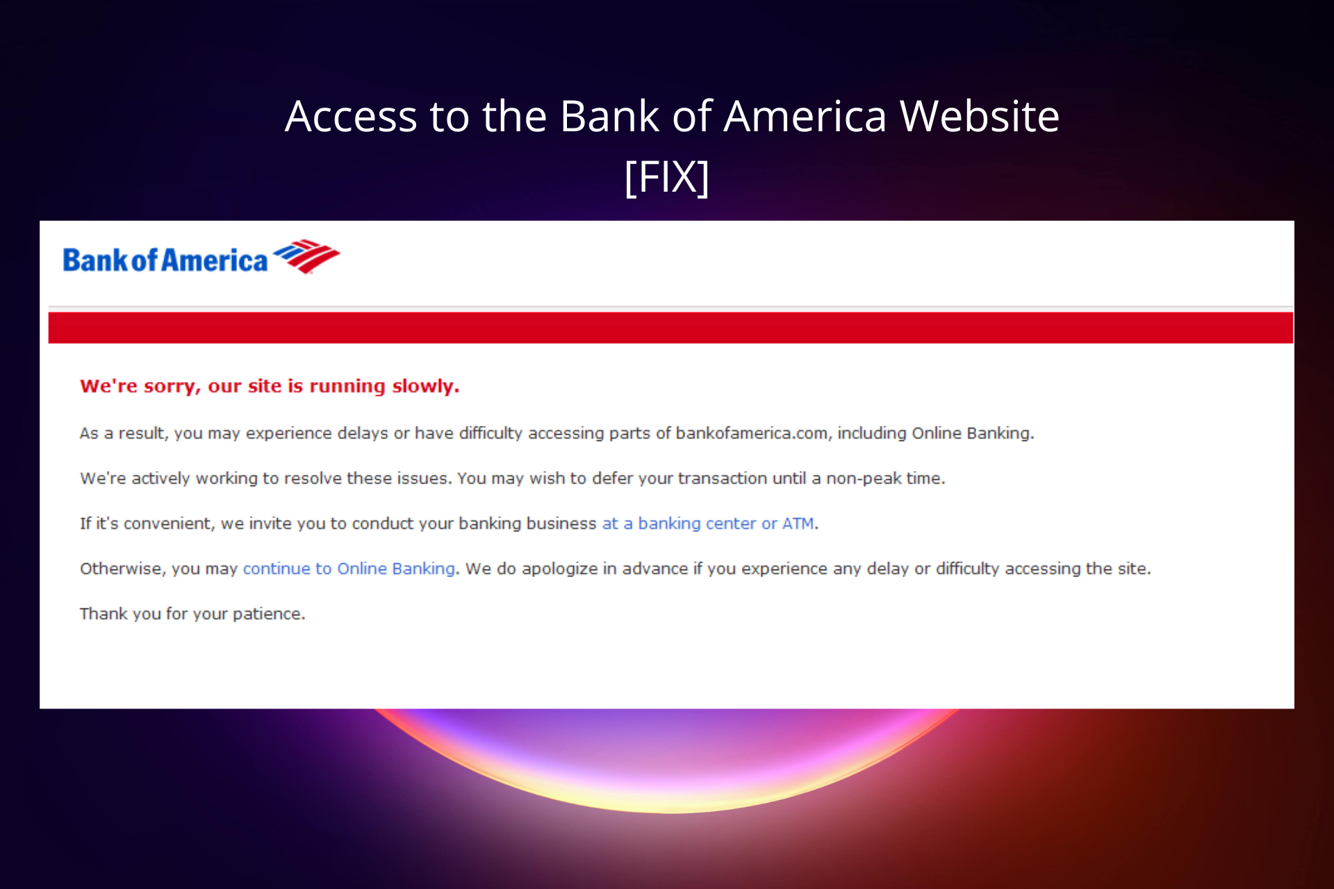 Bank of America Website Won’t Load? Here are 5 Easy Fixes