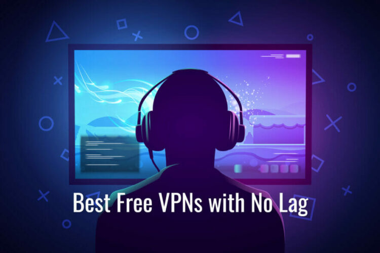 free vpn no lag