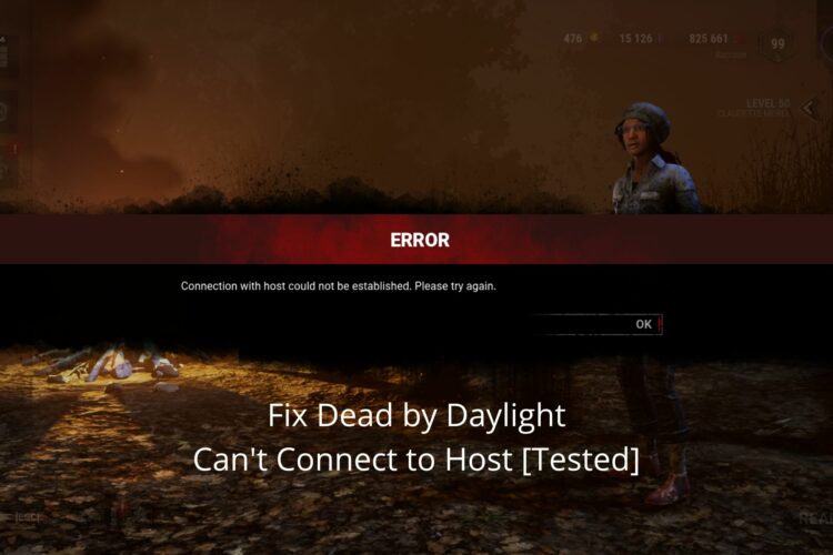 dead by daylight can't connect to host