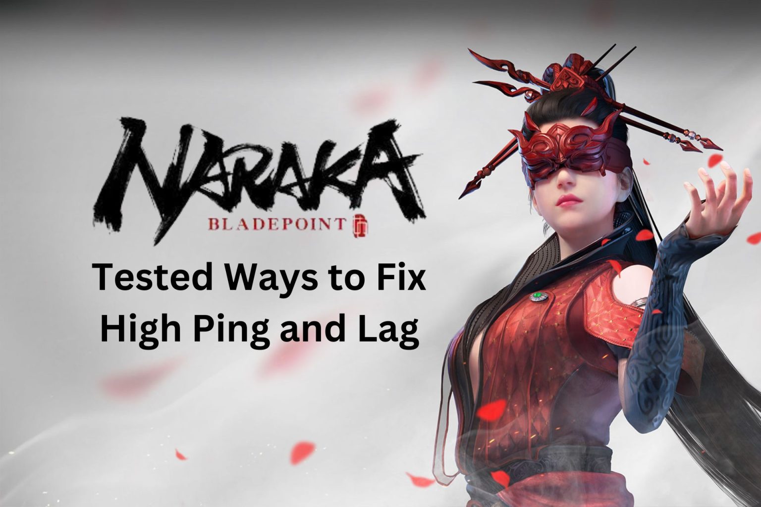 Naraka Bladepoint High Ping - Tested Fixes [2026]