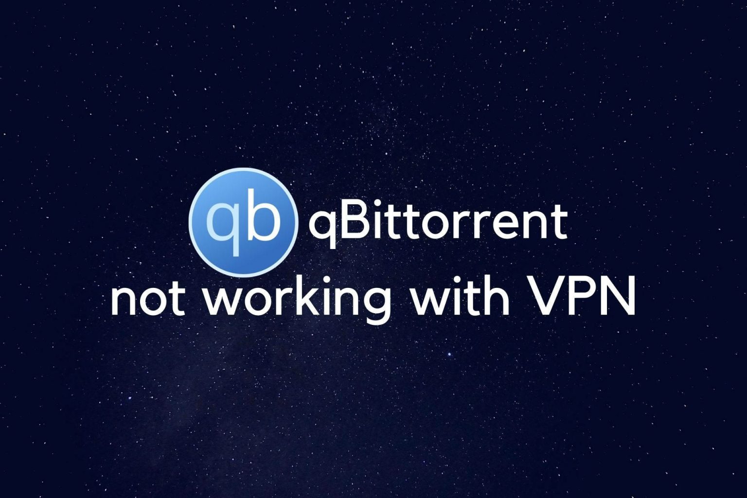 qbittorrent not downloading with nordvpn
