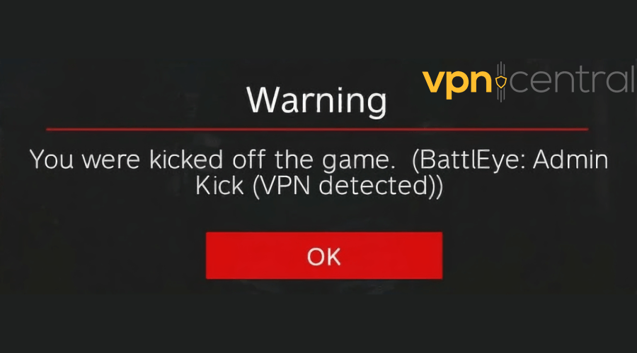 BattlEye: Admin kick (VPN Detected) error message on DayZ