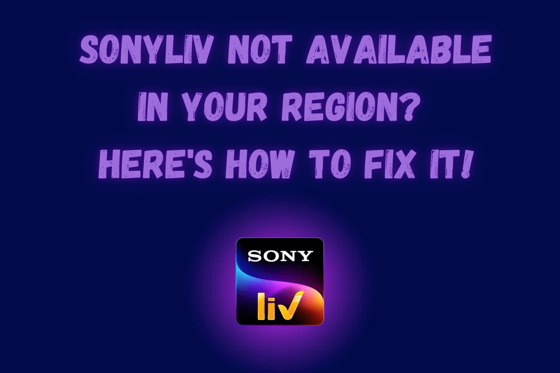 SonyLI not available in your region