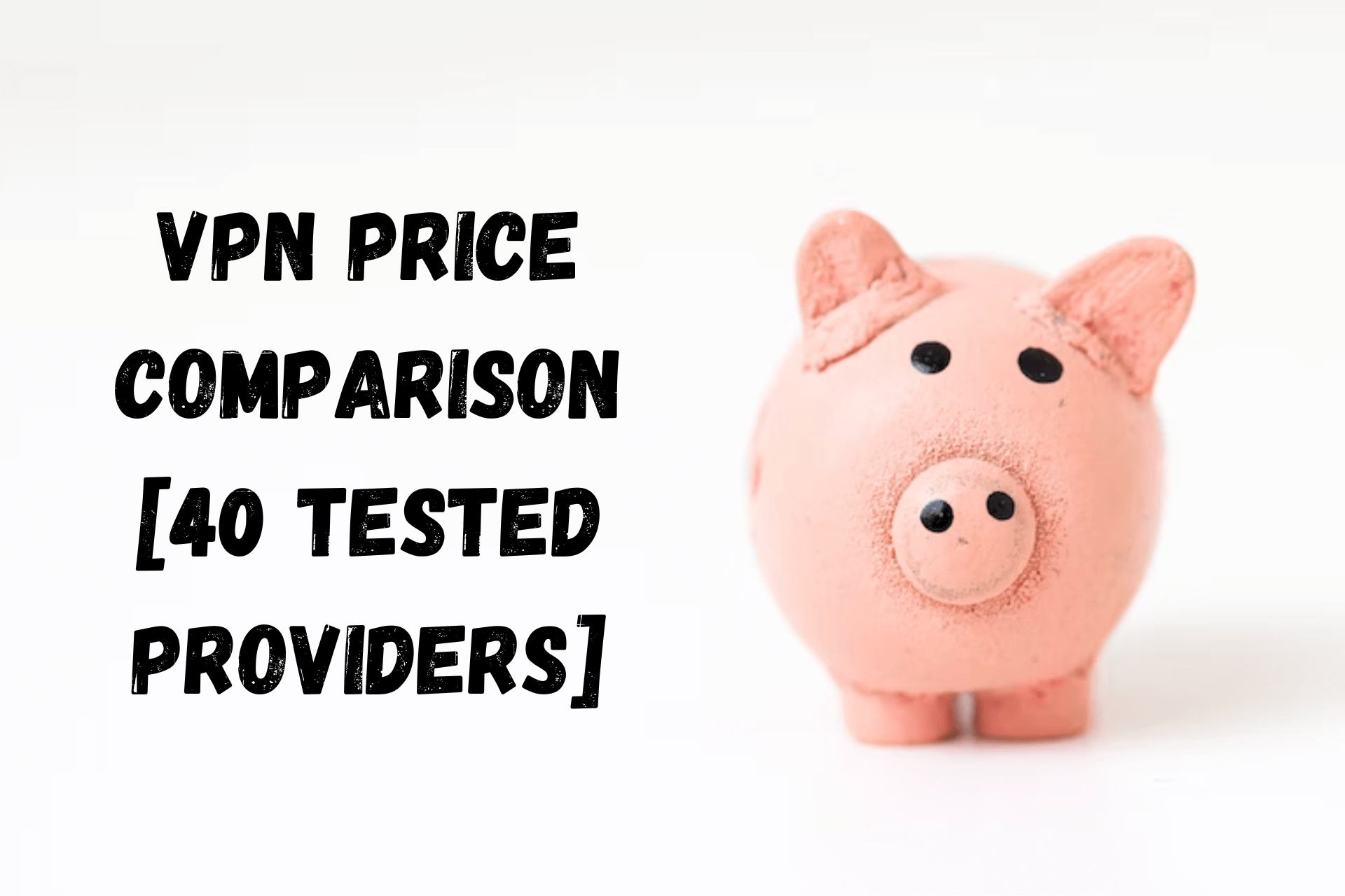 VPN price comparison