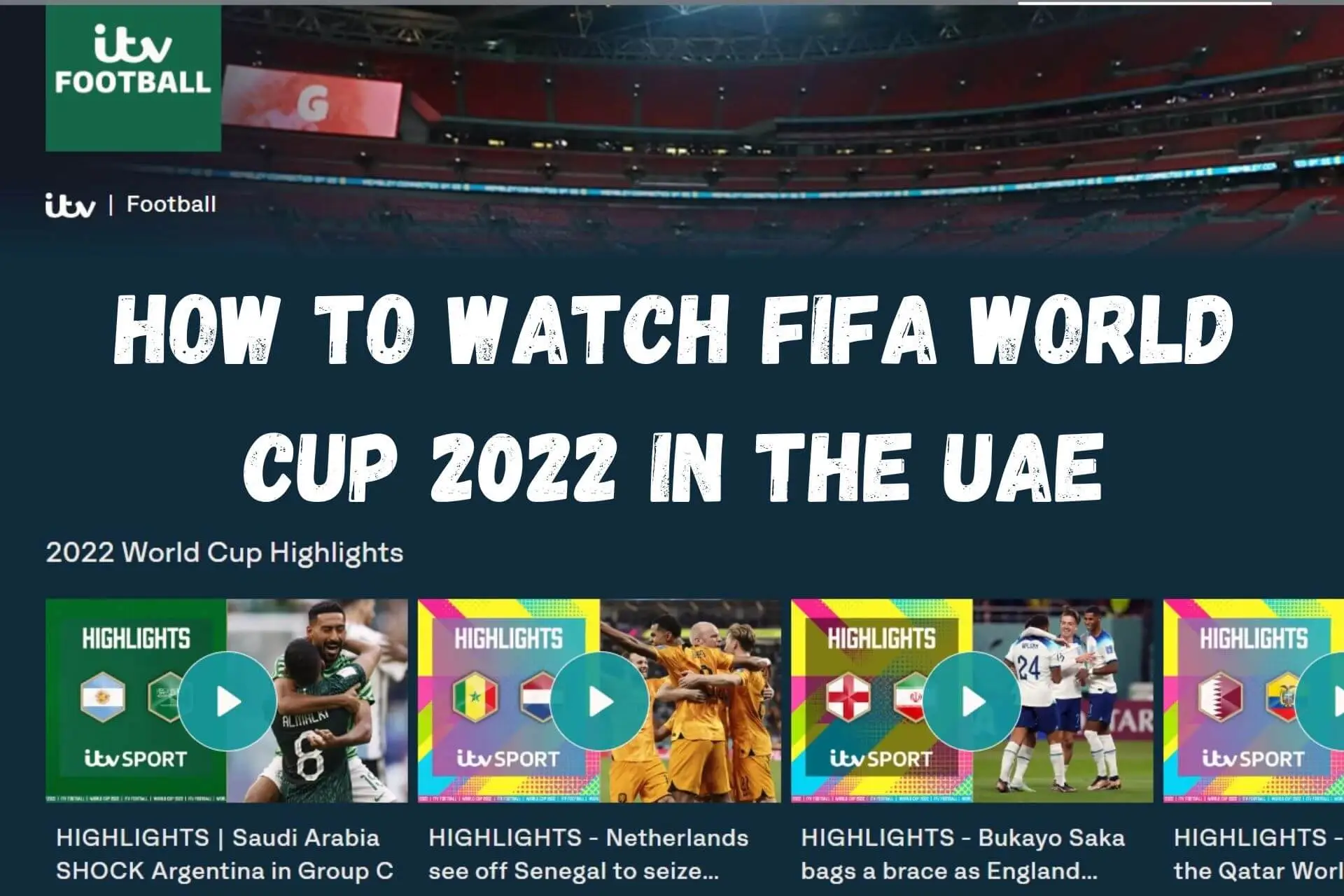 how can i watch fifa world cup 2022 in uae