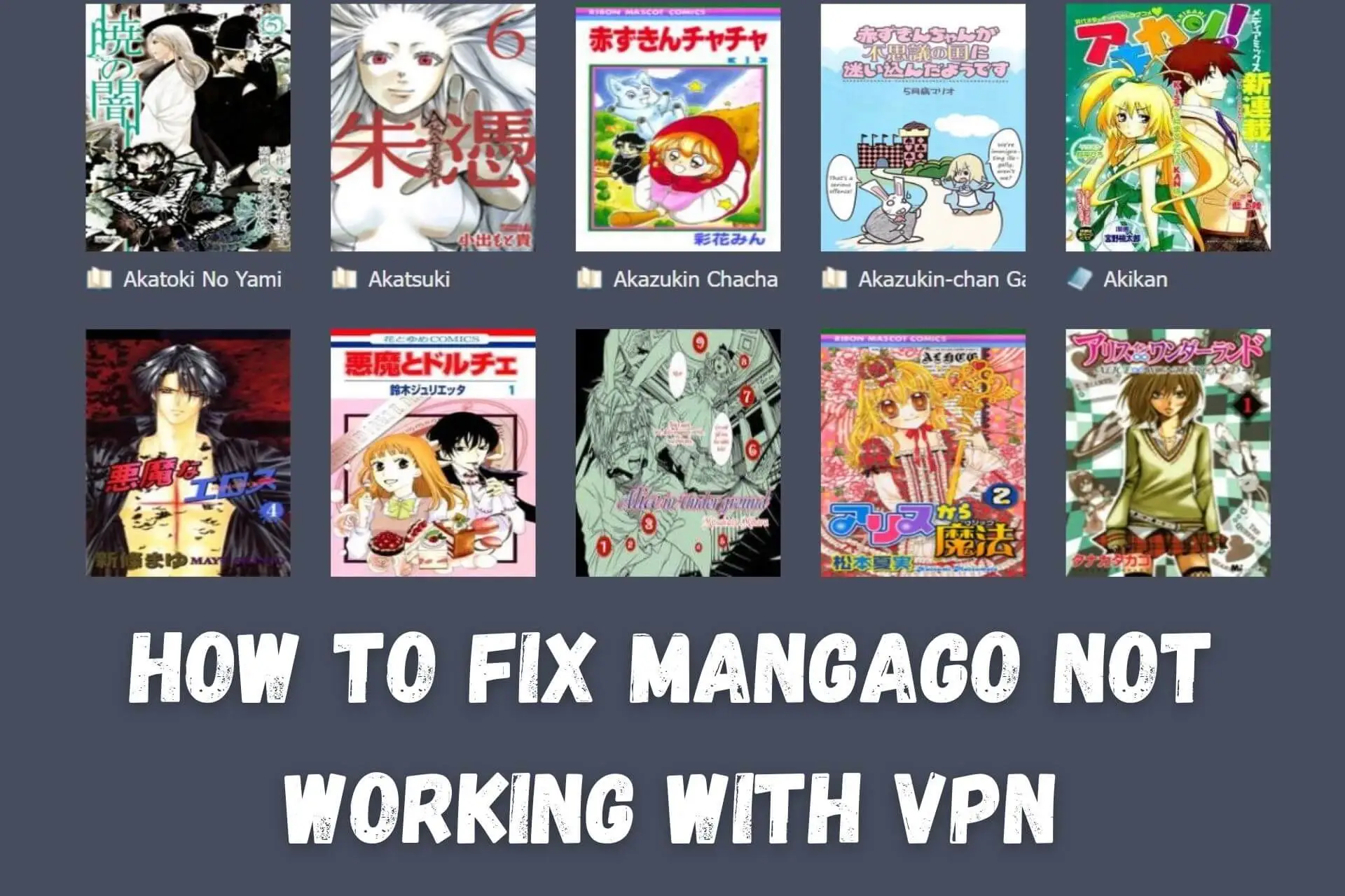 mangago not working with vpn