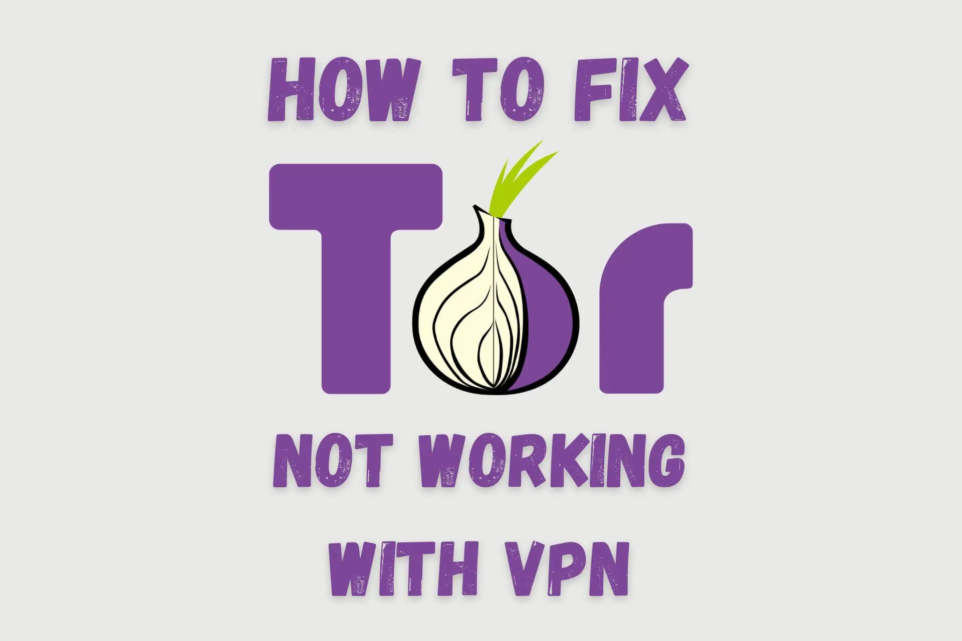 tor not working with vpn