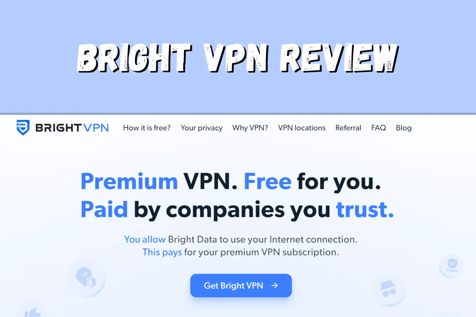 Bright VPN Review