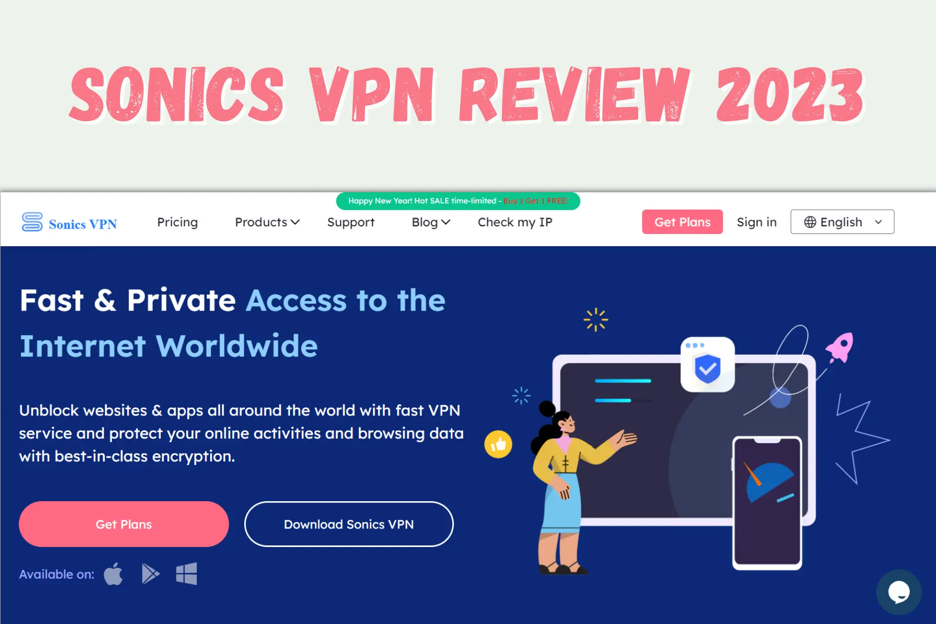 Sonics VPN Review