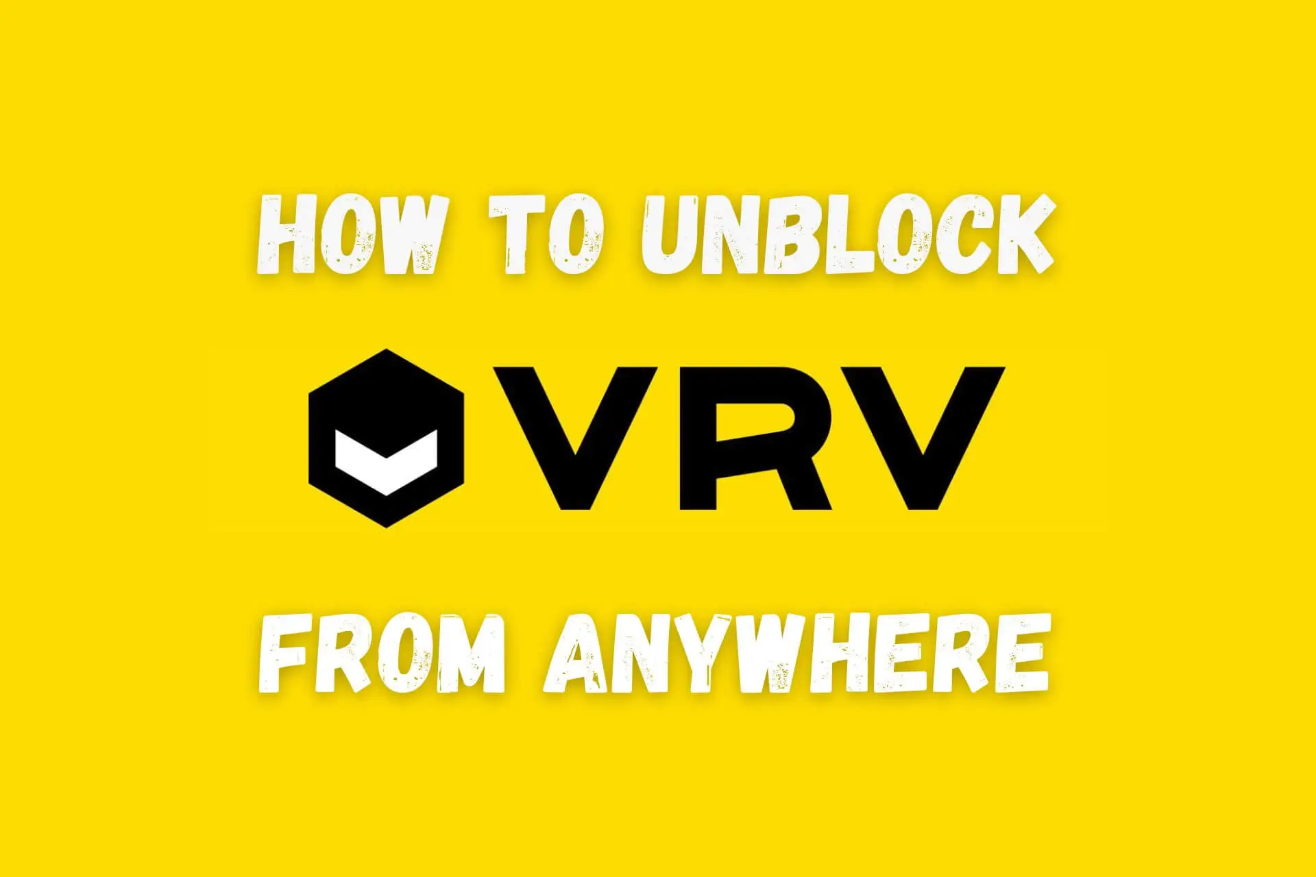 vrv not available in your region