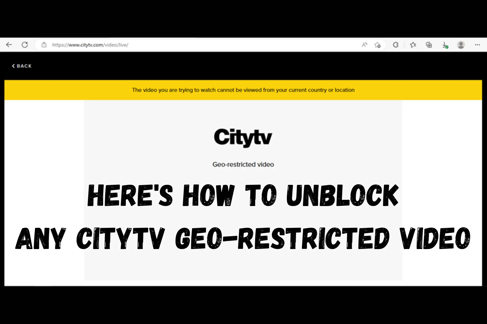 Citytv Geo-Restricted Video