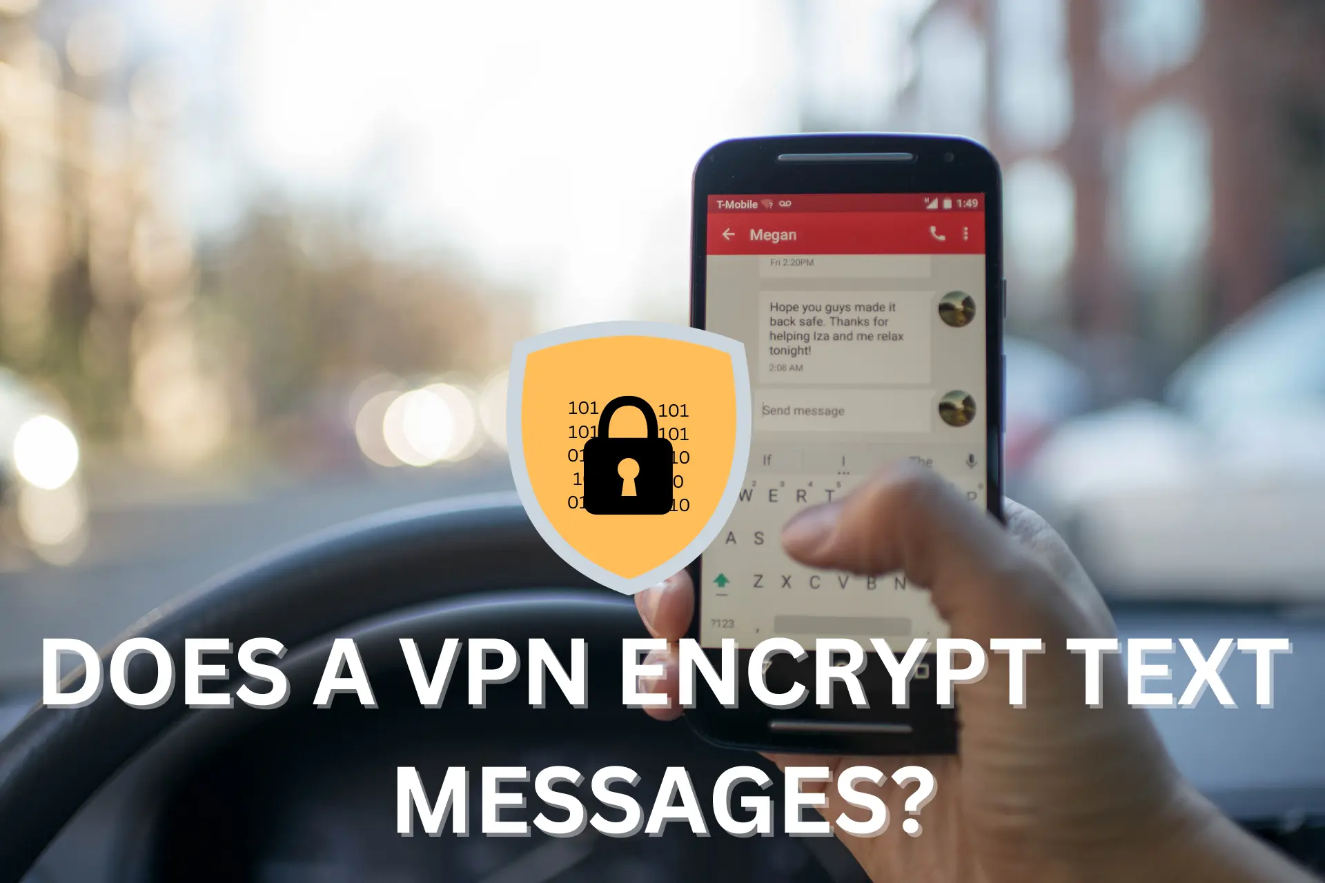 un VPN crittografa messaggi di testo