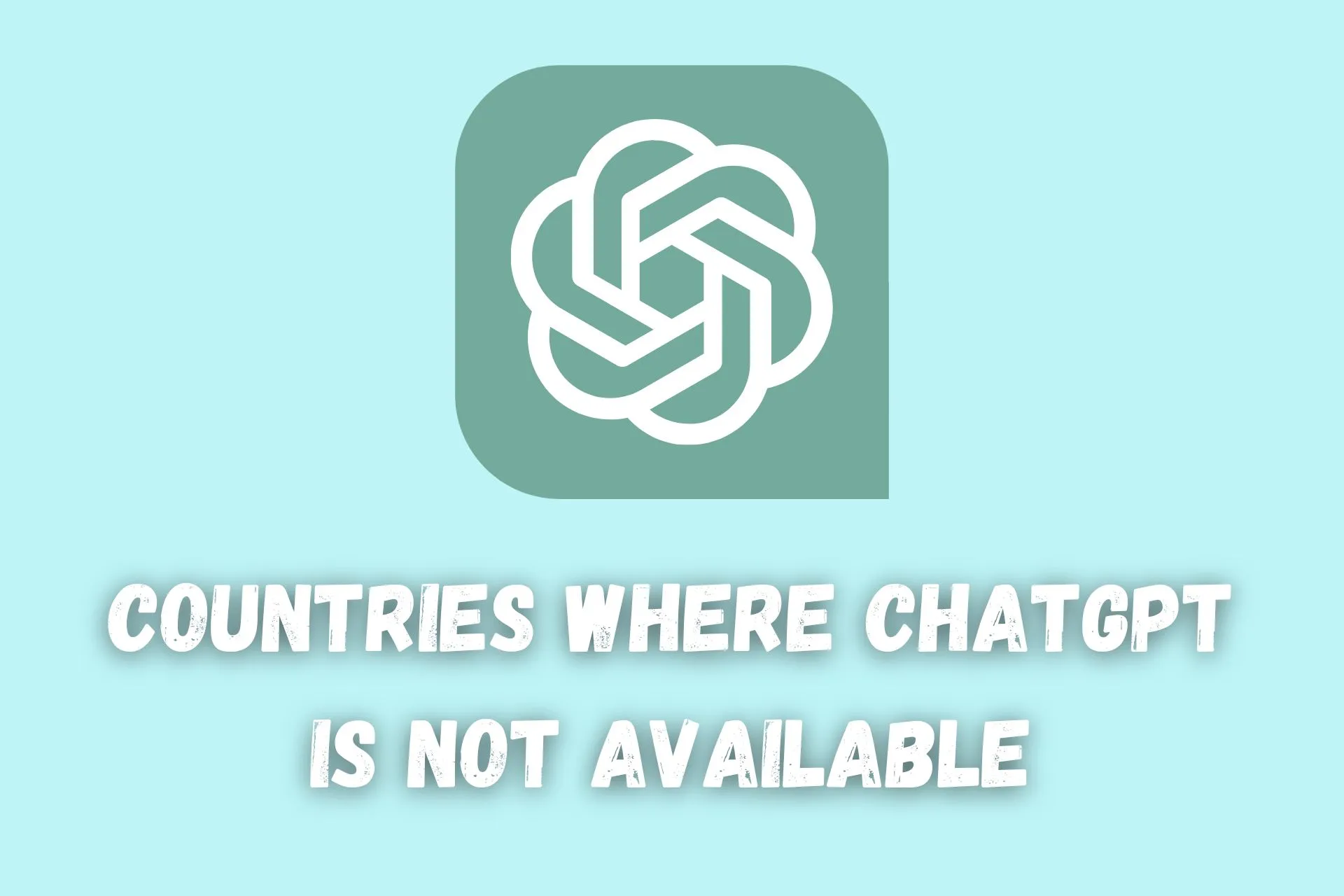 countries where chatgpt is not available