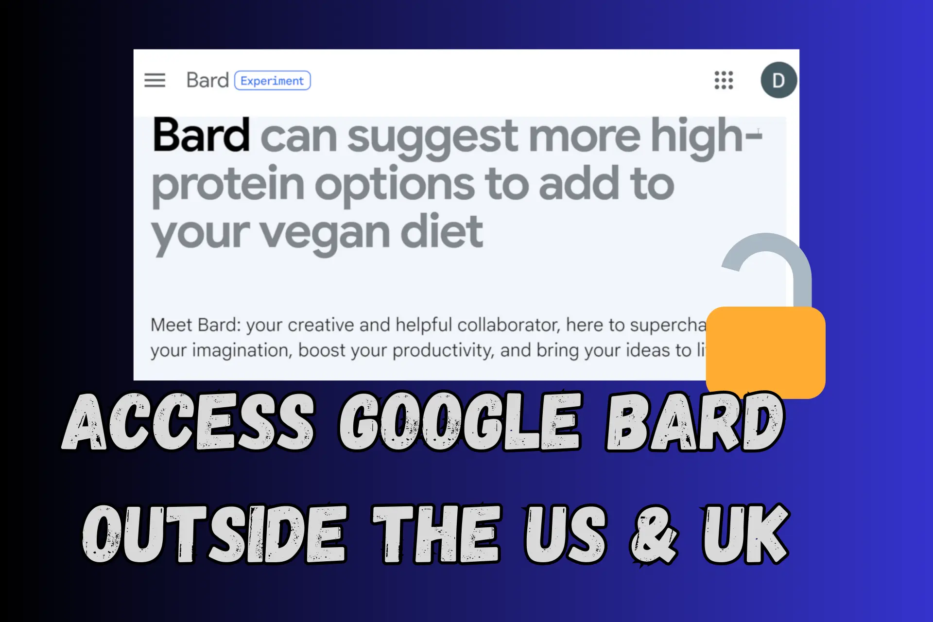 Access Google Bard Outside the US UK