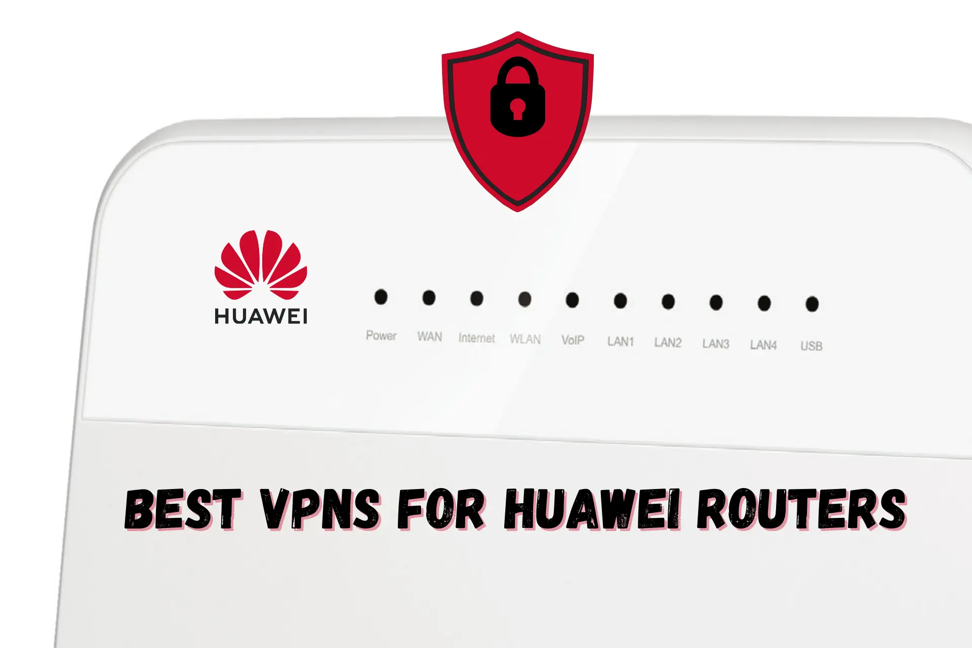 best vpn huawei router