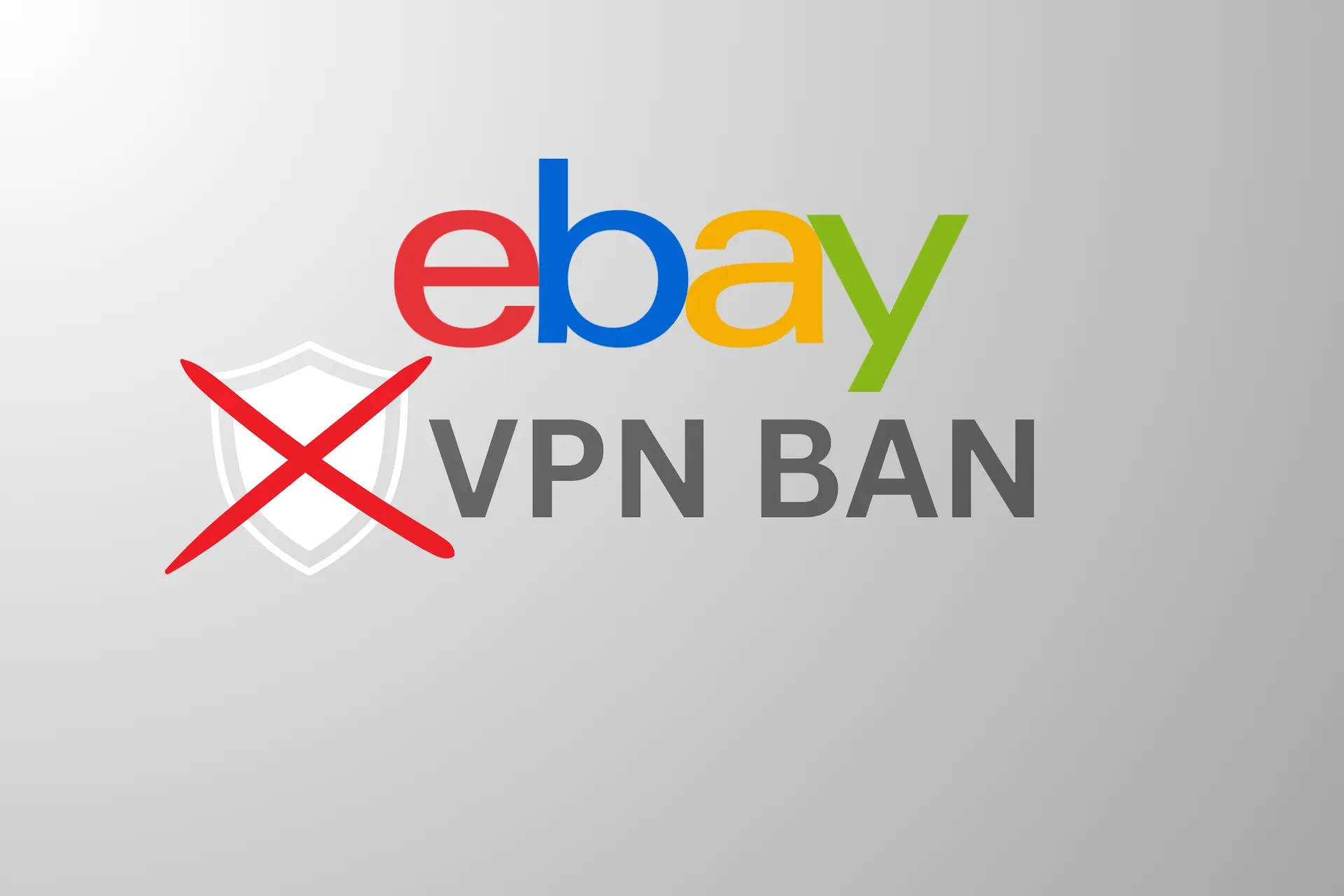 ebay vpn ban