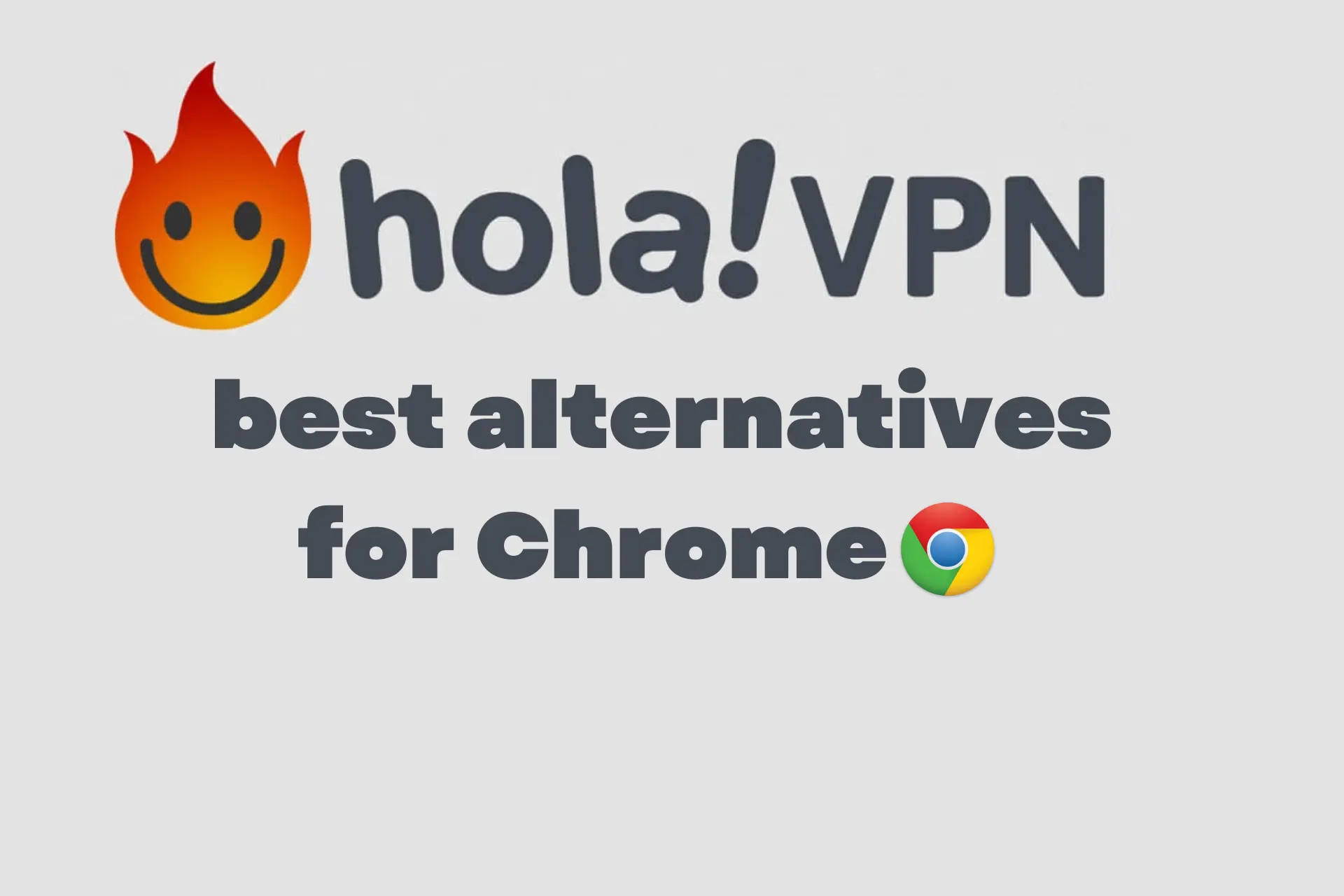 hola vpn extension chrome