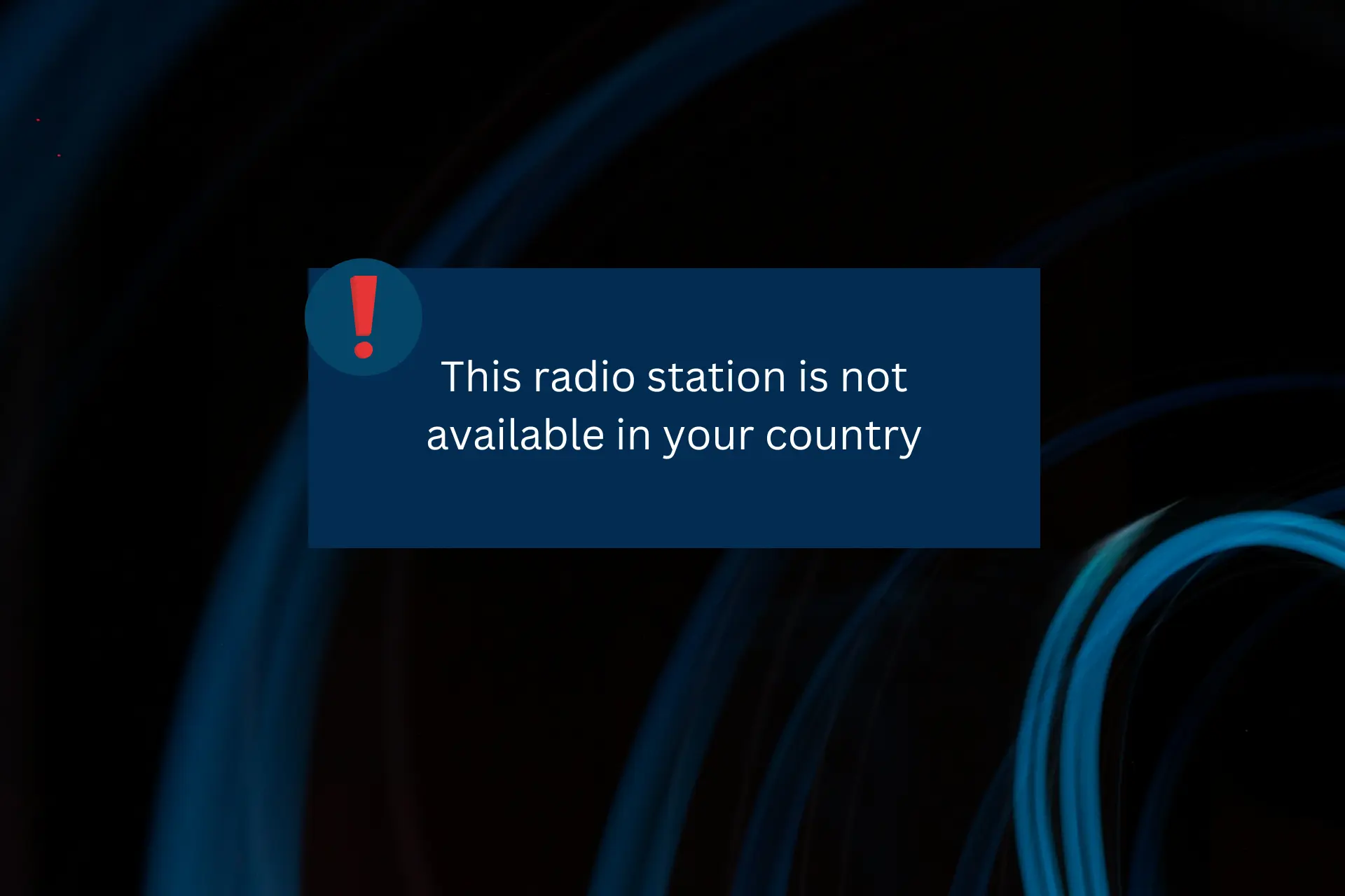 this radio station is not available in your country