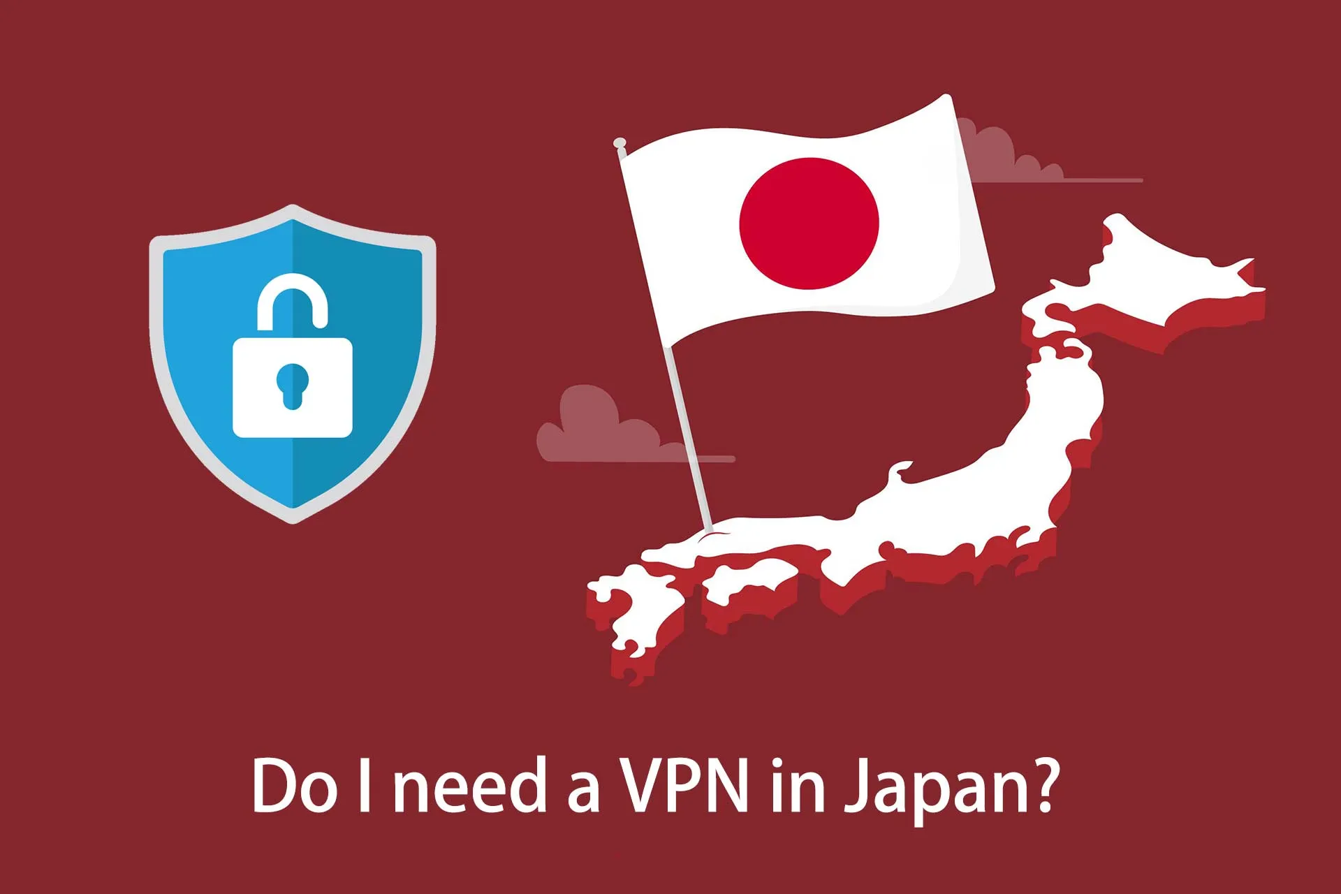 Do I need a VPN in Japan