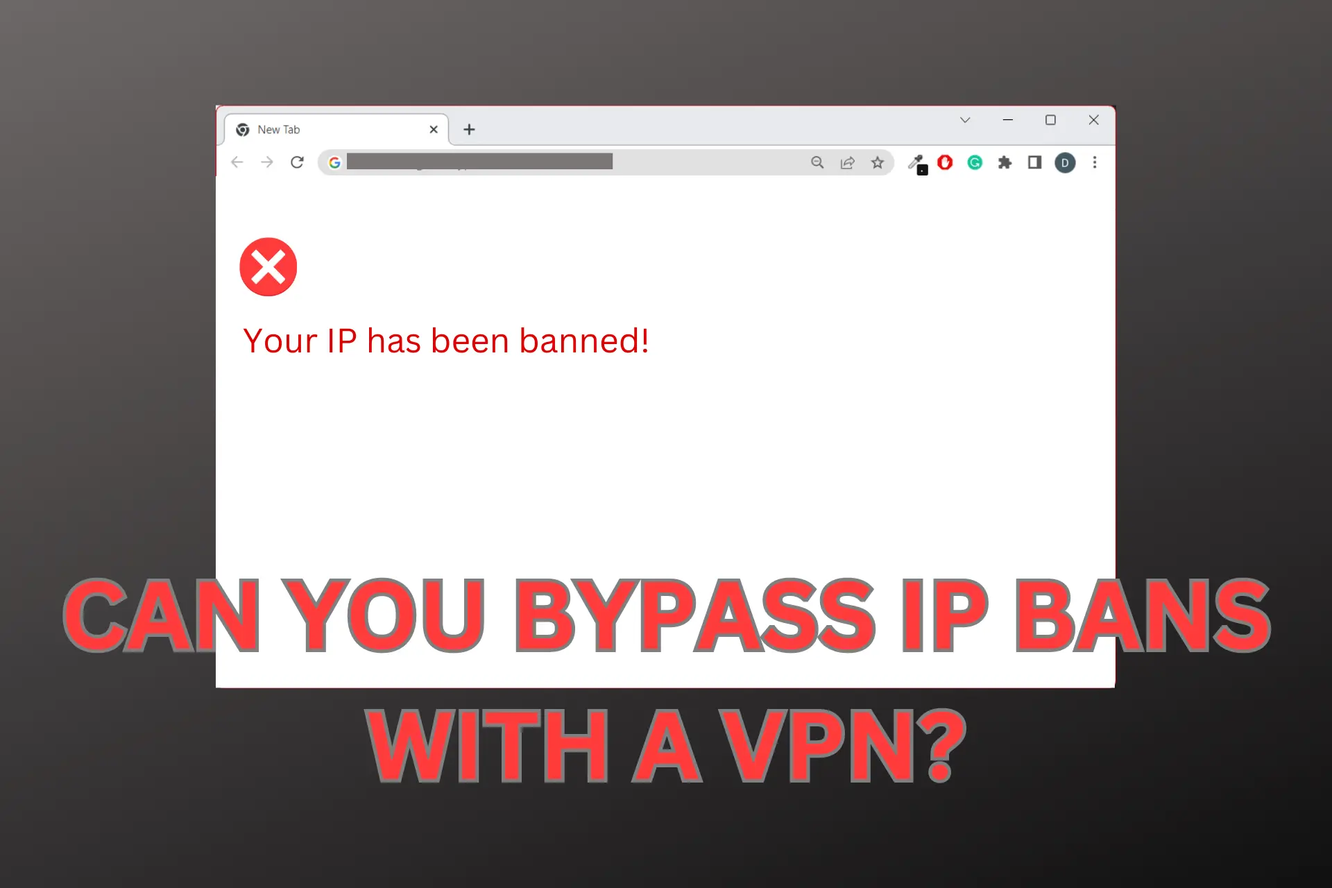 can you bypass ip bans with vpn