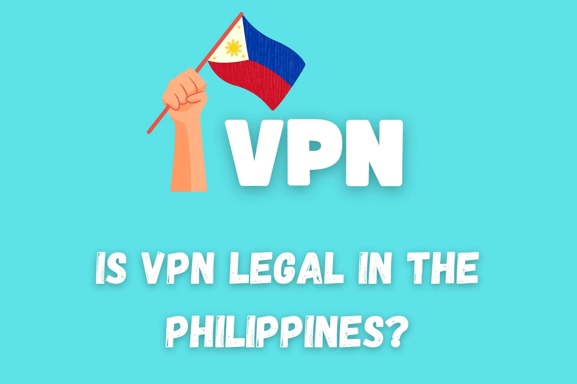 is vpn legal in the philippines