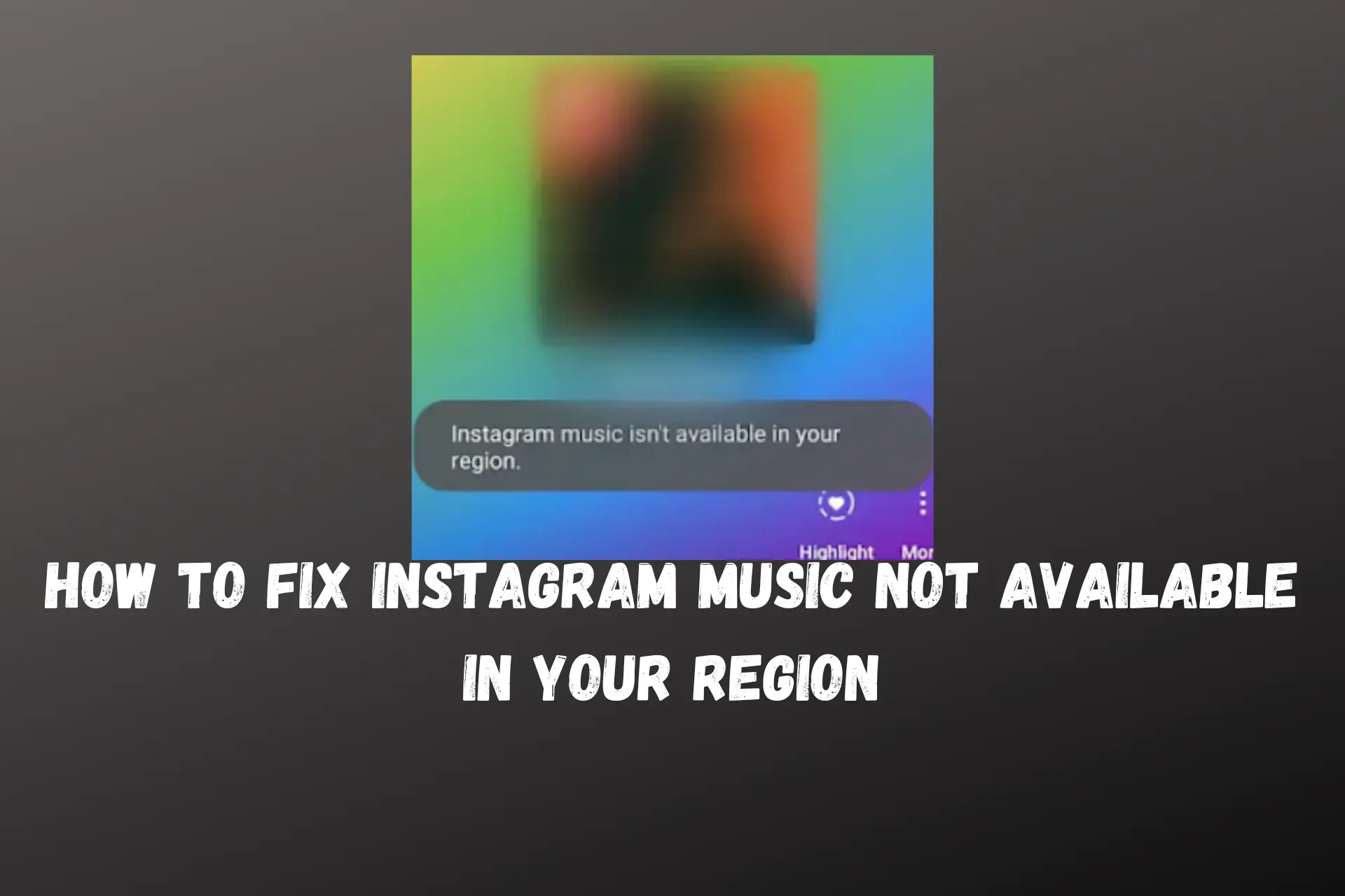 music not available in your region instagram