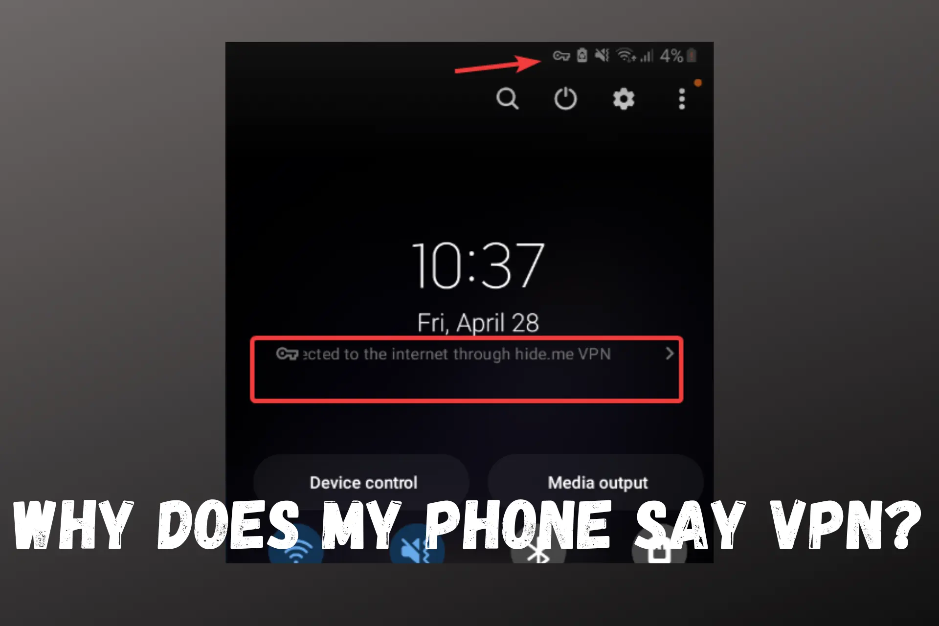 why does my phone say vpn