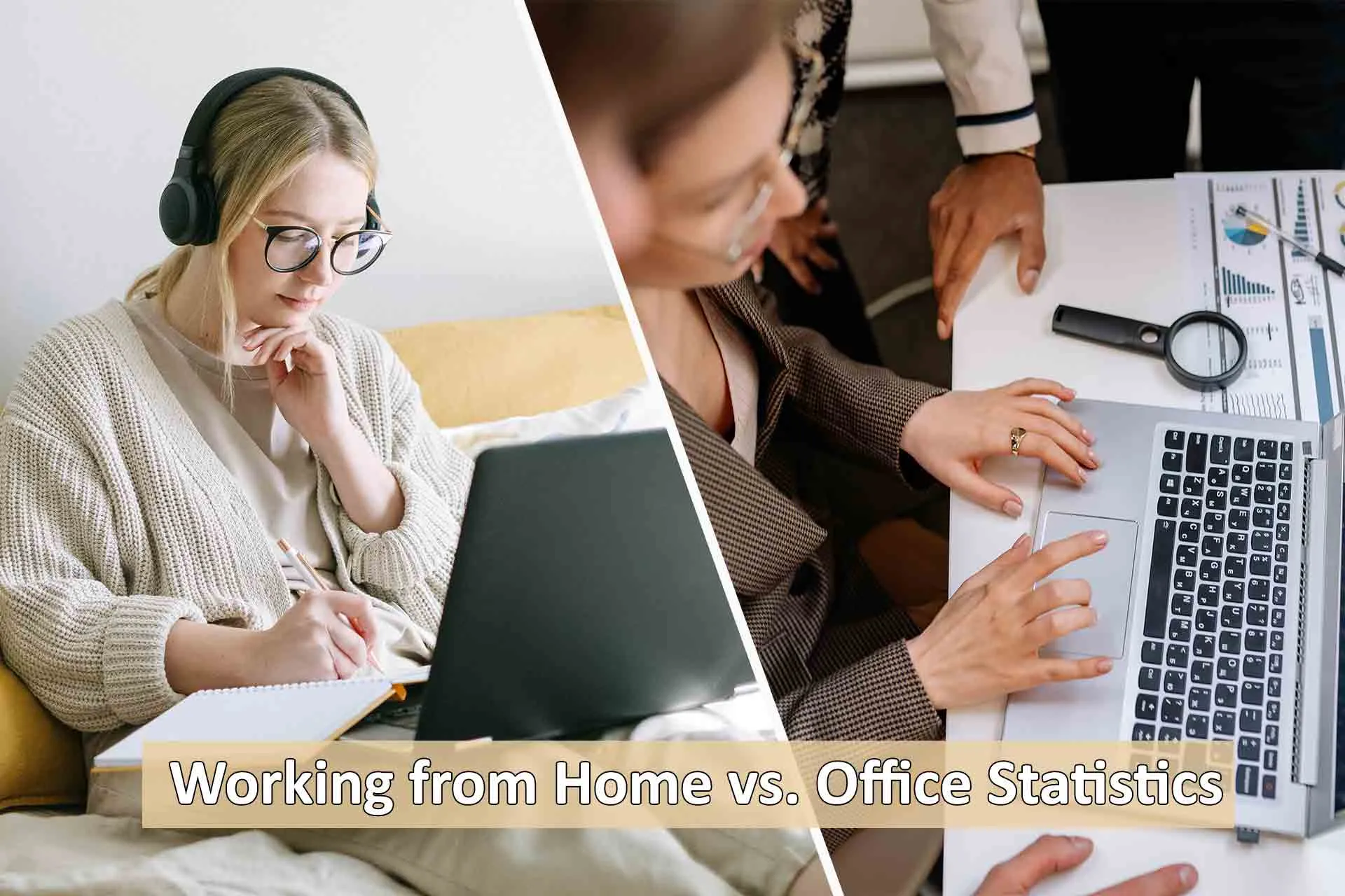 Working from Home vs Office Statistics