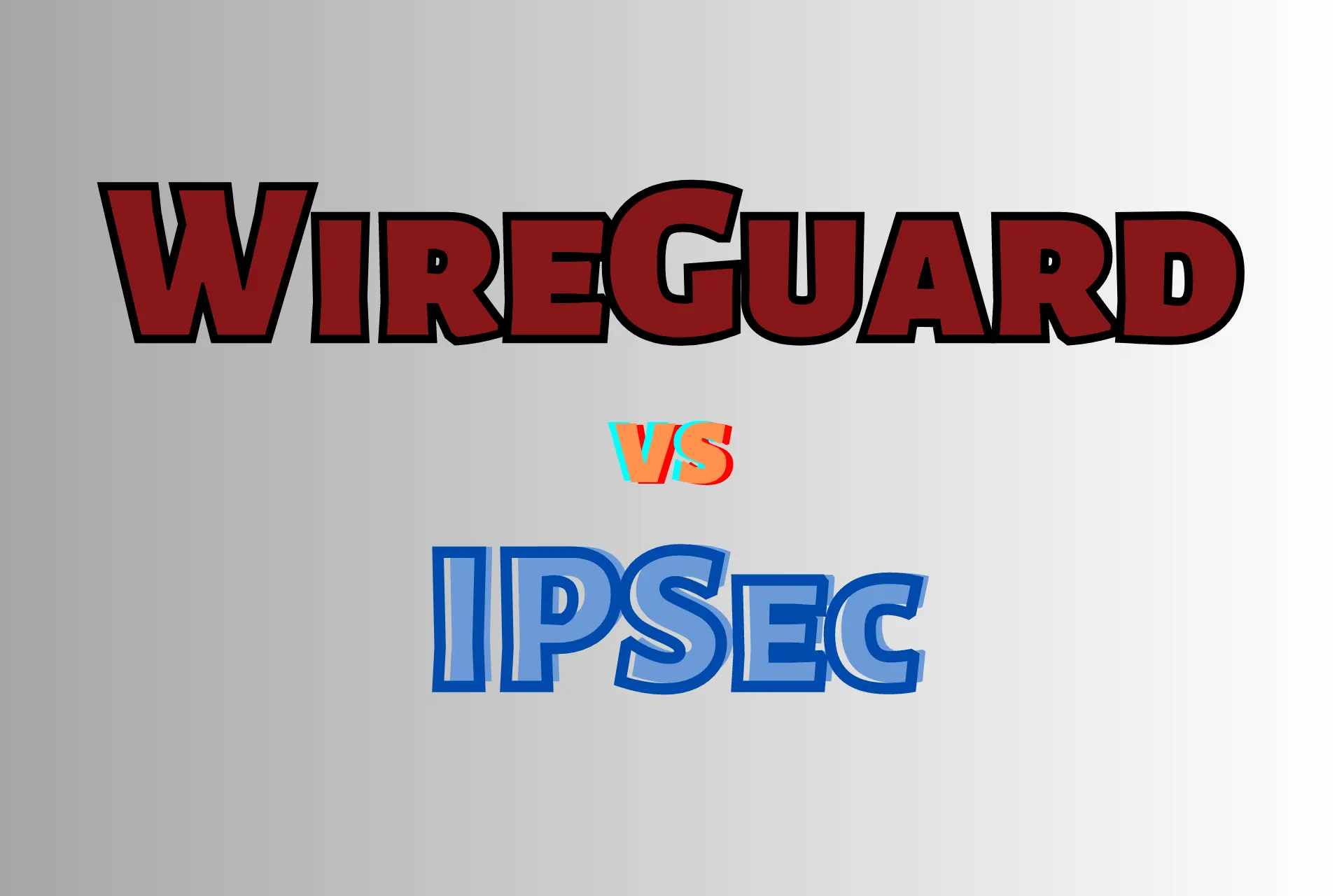 WireGuard vs IPSec