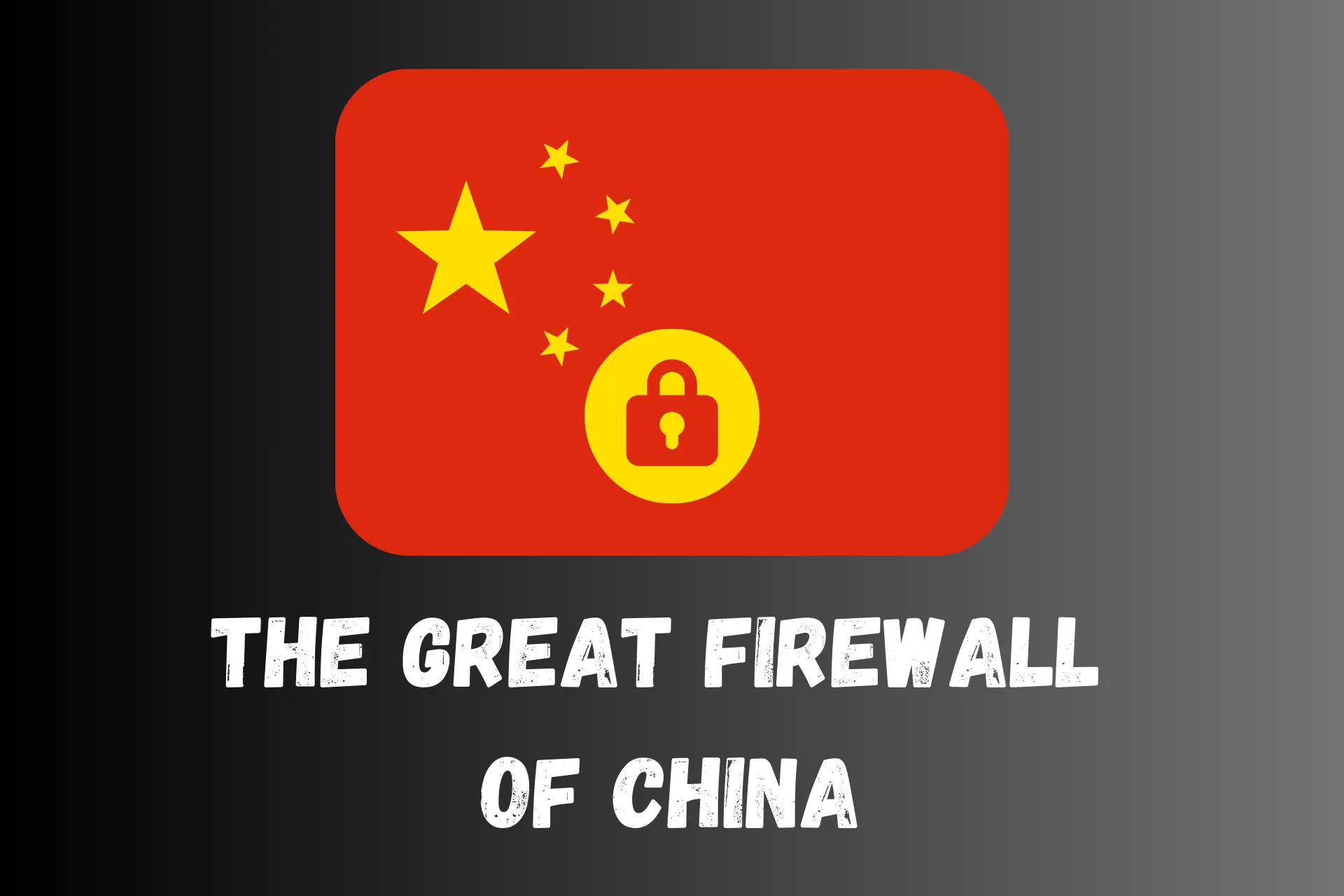 the great firewall of china featured image