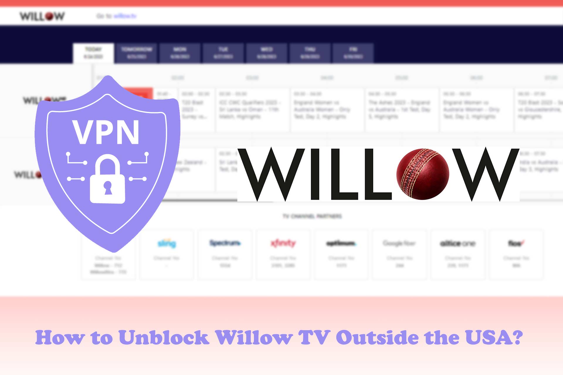 willow tv vpn