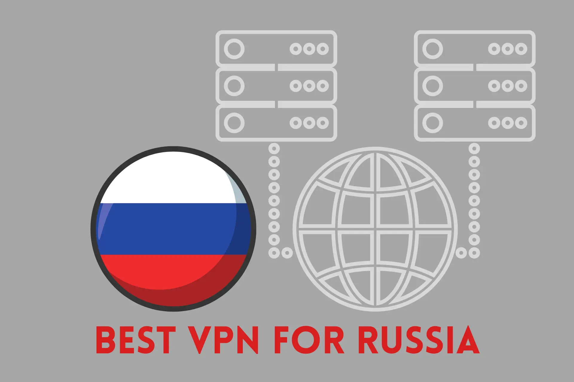 best vpn for russia