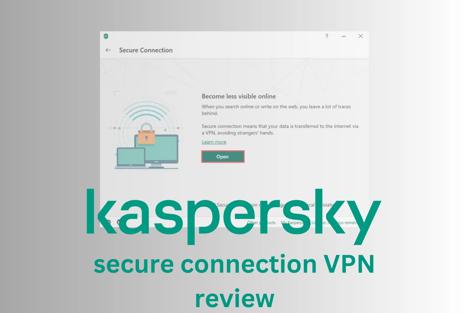 kaspersky vpn review