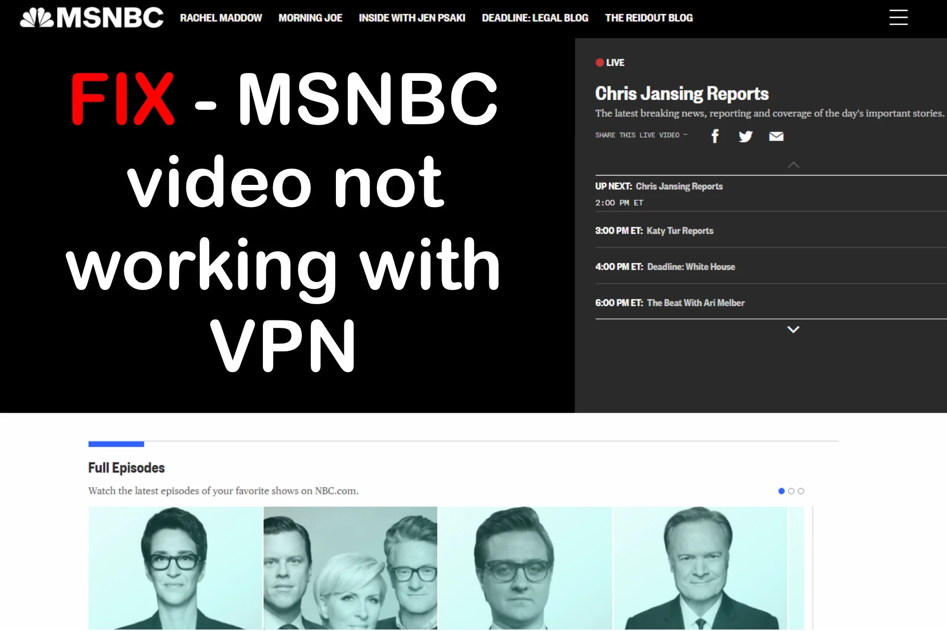 MSNBC video not working with VPN