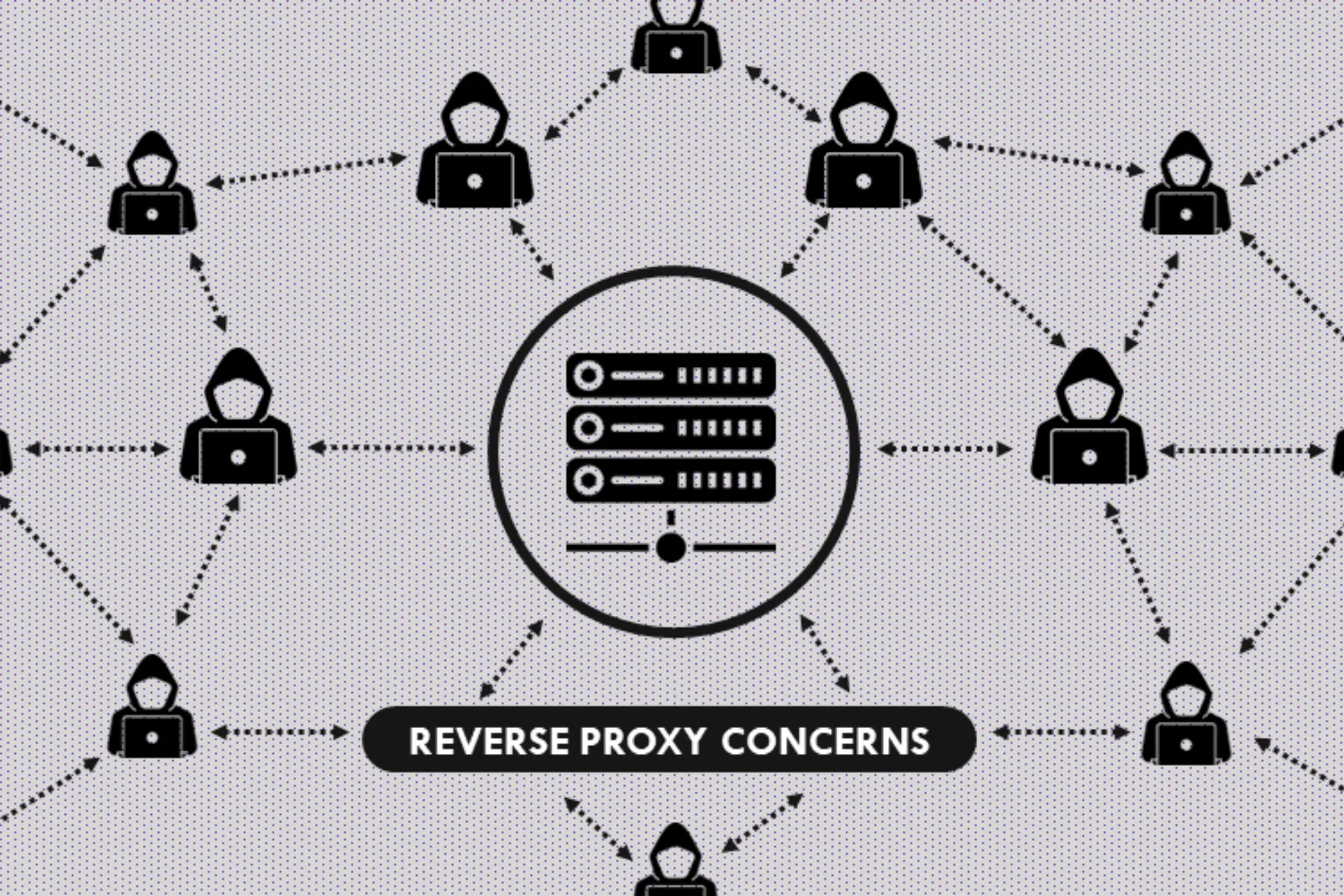 reverse proxy security concerns