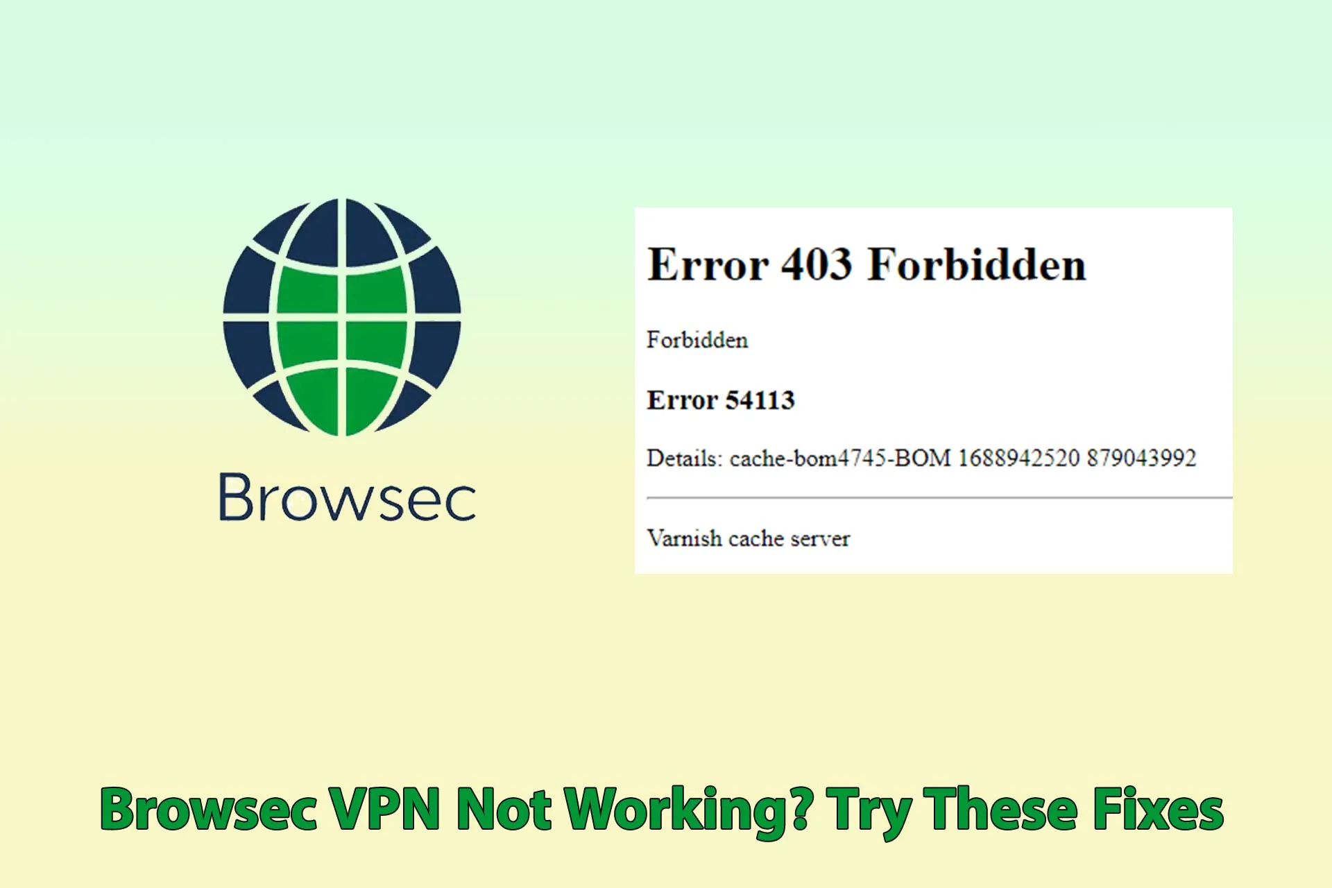 Browsec VPN Not Working