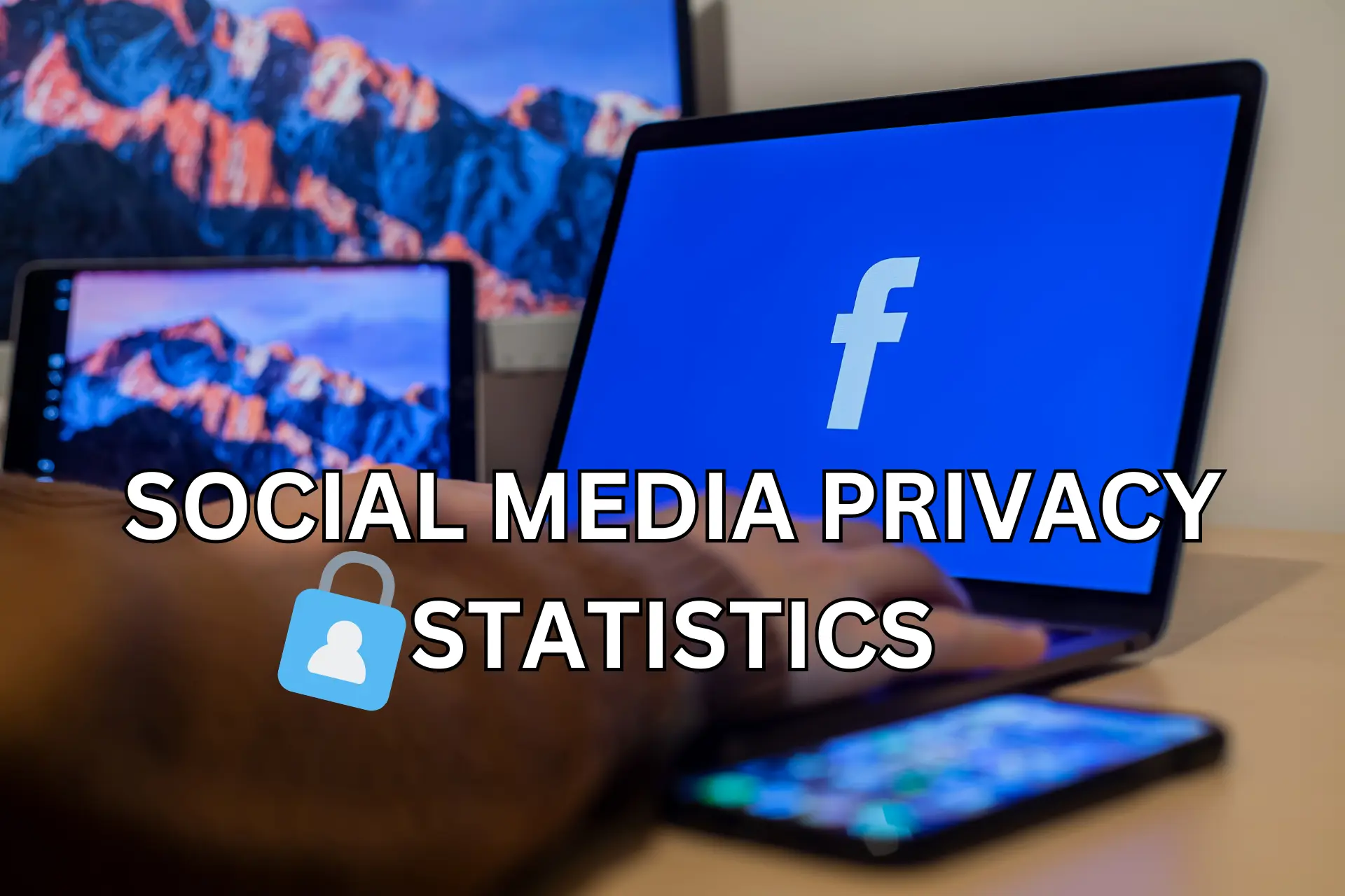 social media privacy statistics