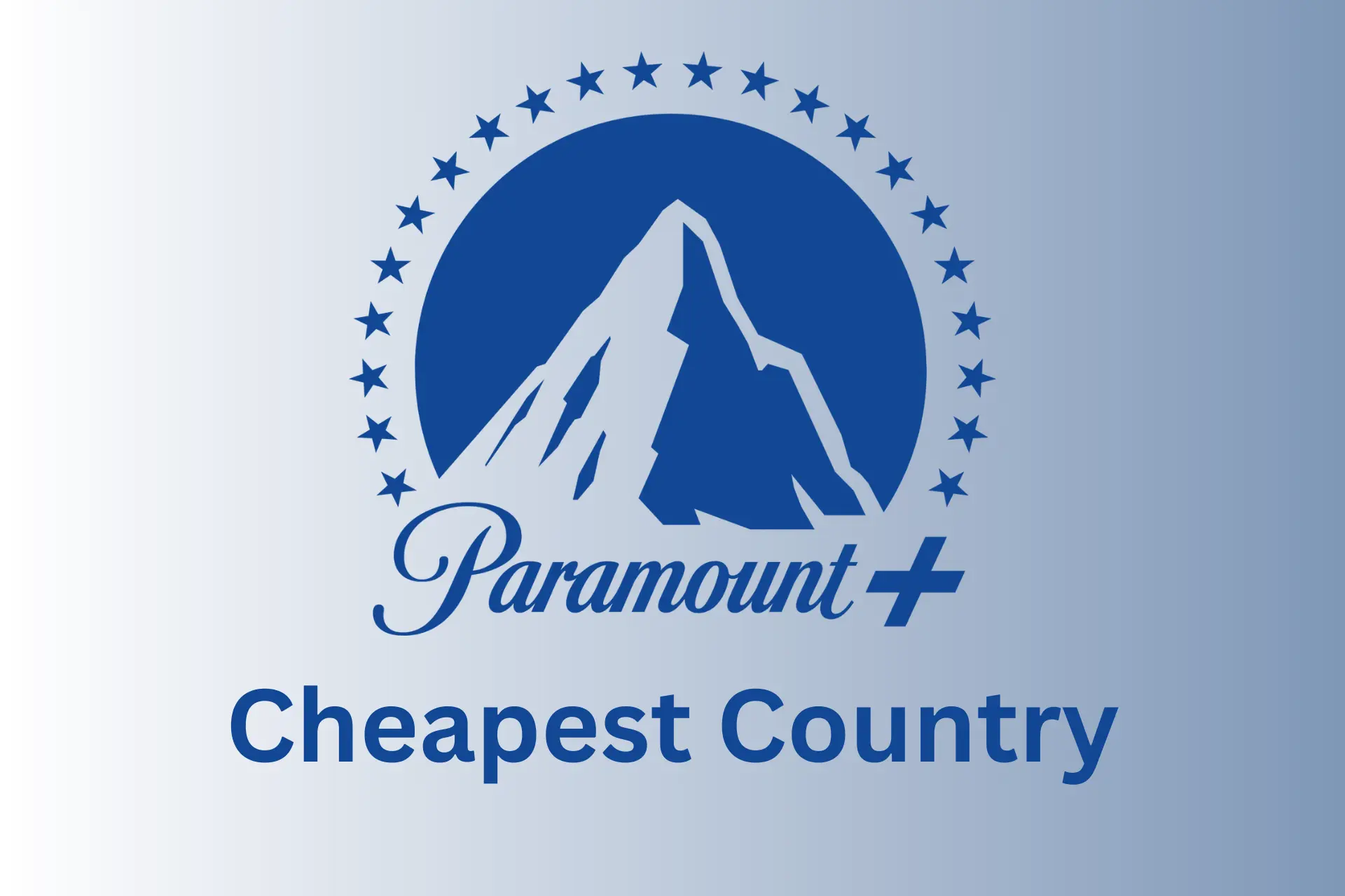 cheapest country for paramount plus