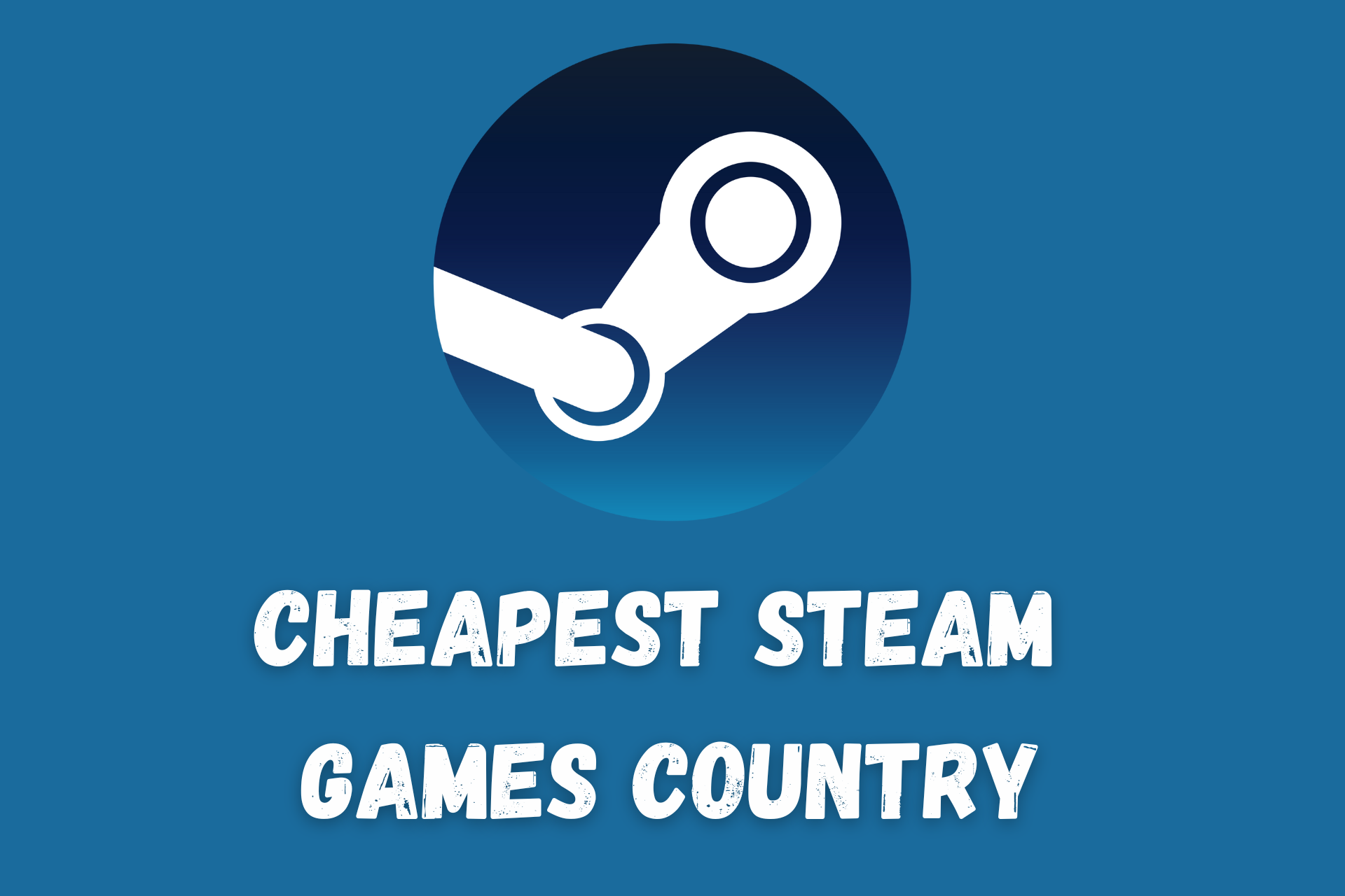 How to Change Steam Region Using a VPN (Get Cheap Games)