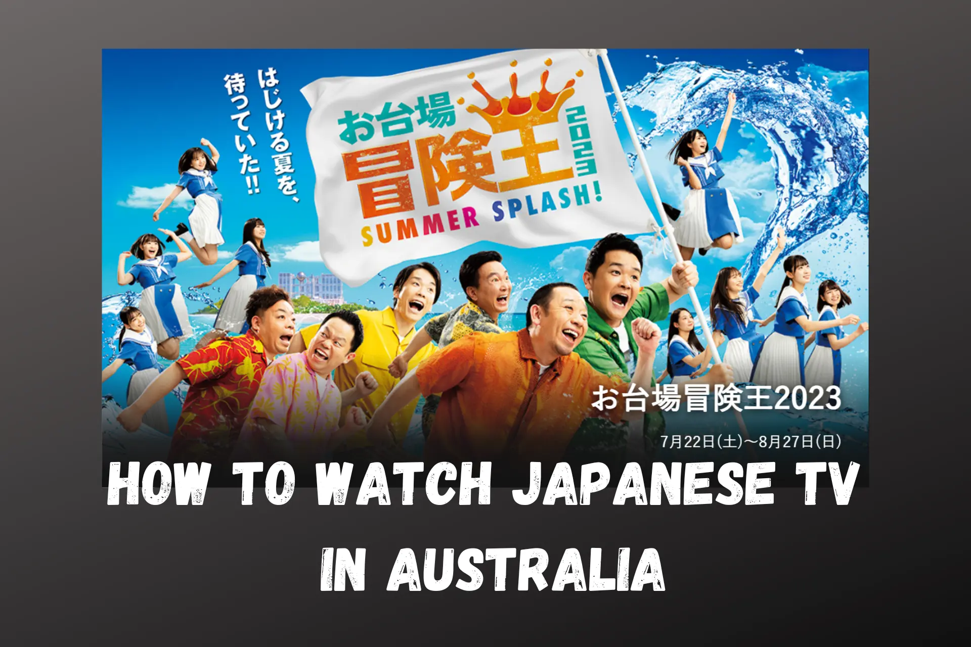 how to watch Japanese tv in Australia