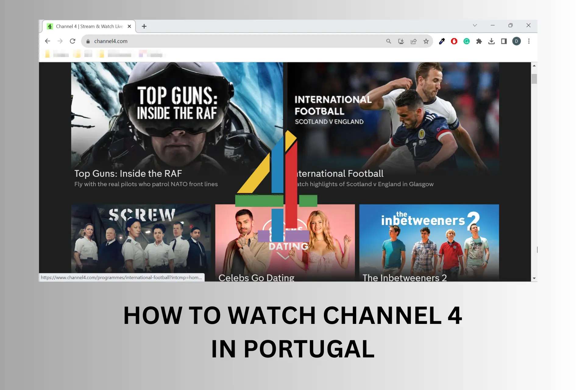 How to Watch Channel 4 in Portugal: Tested Method