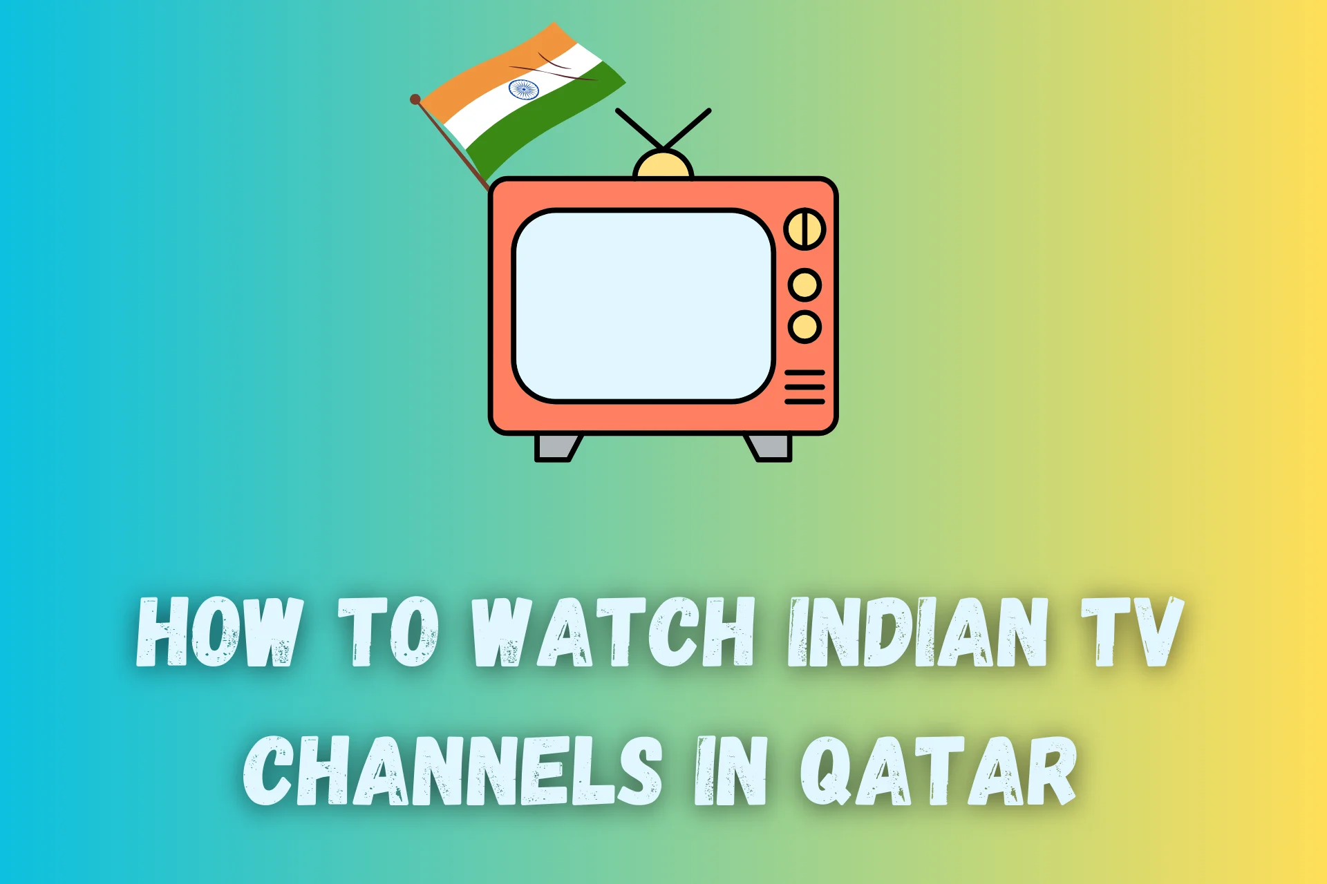 how to watch indian channels in qatar