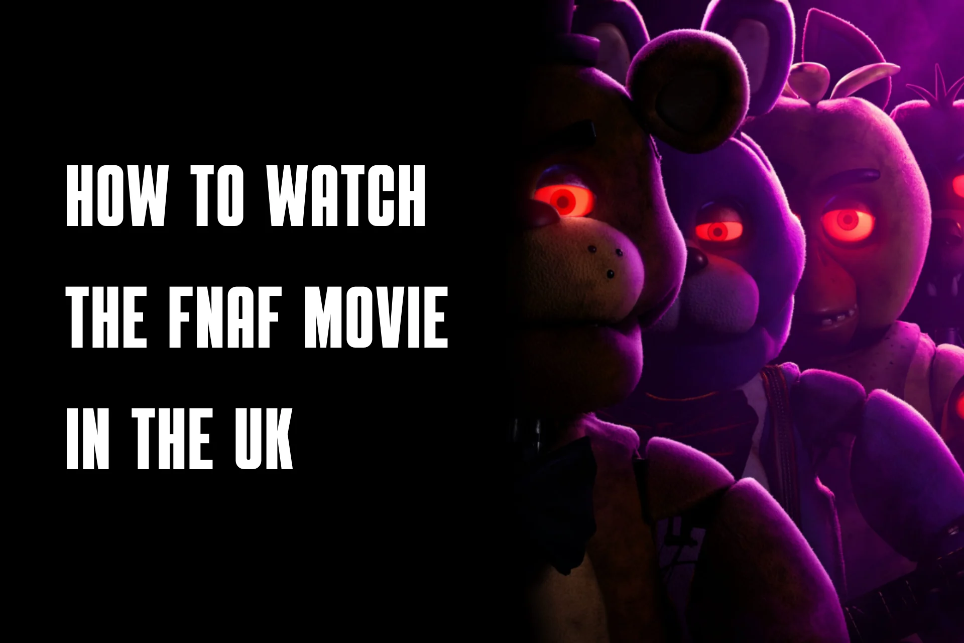 watch fnaf movie in uk