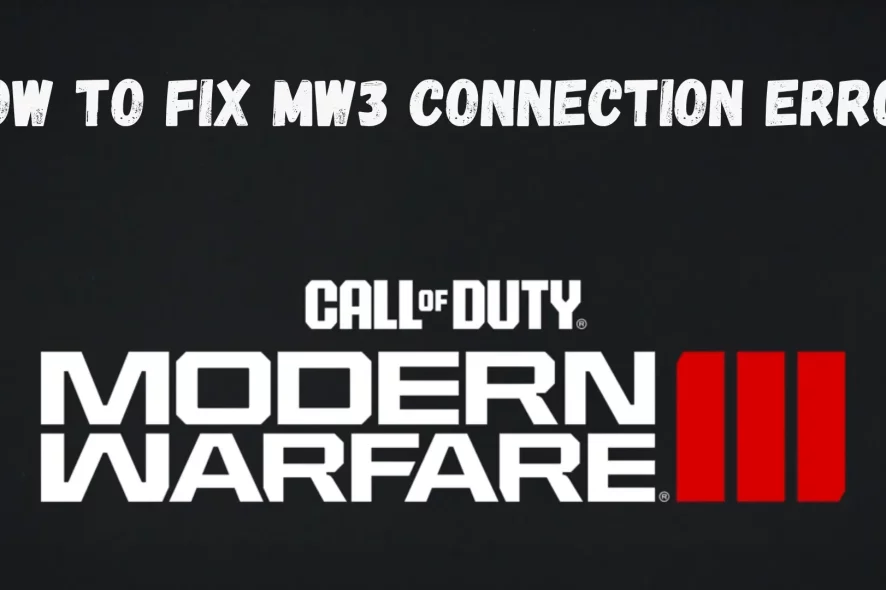 MW3 Connection Error