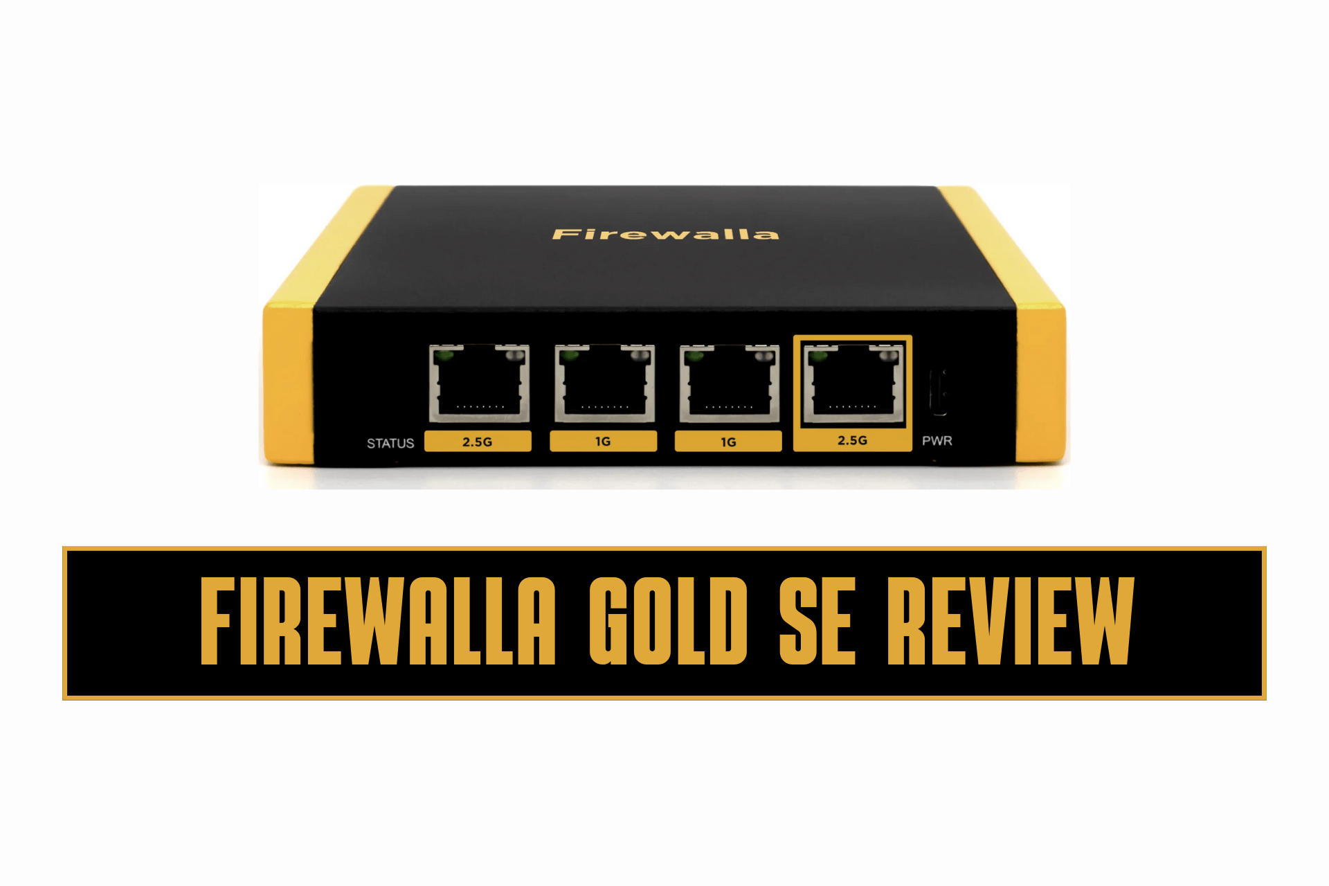 Firewalla Gold SE Review 2024 [Tested First-Hand]